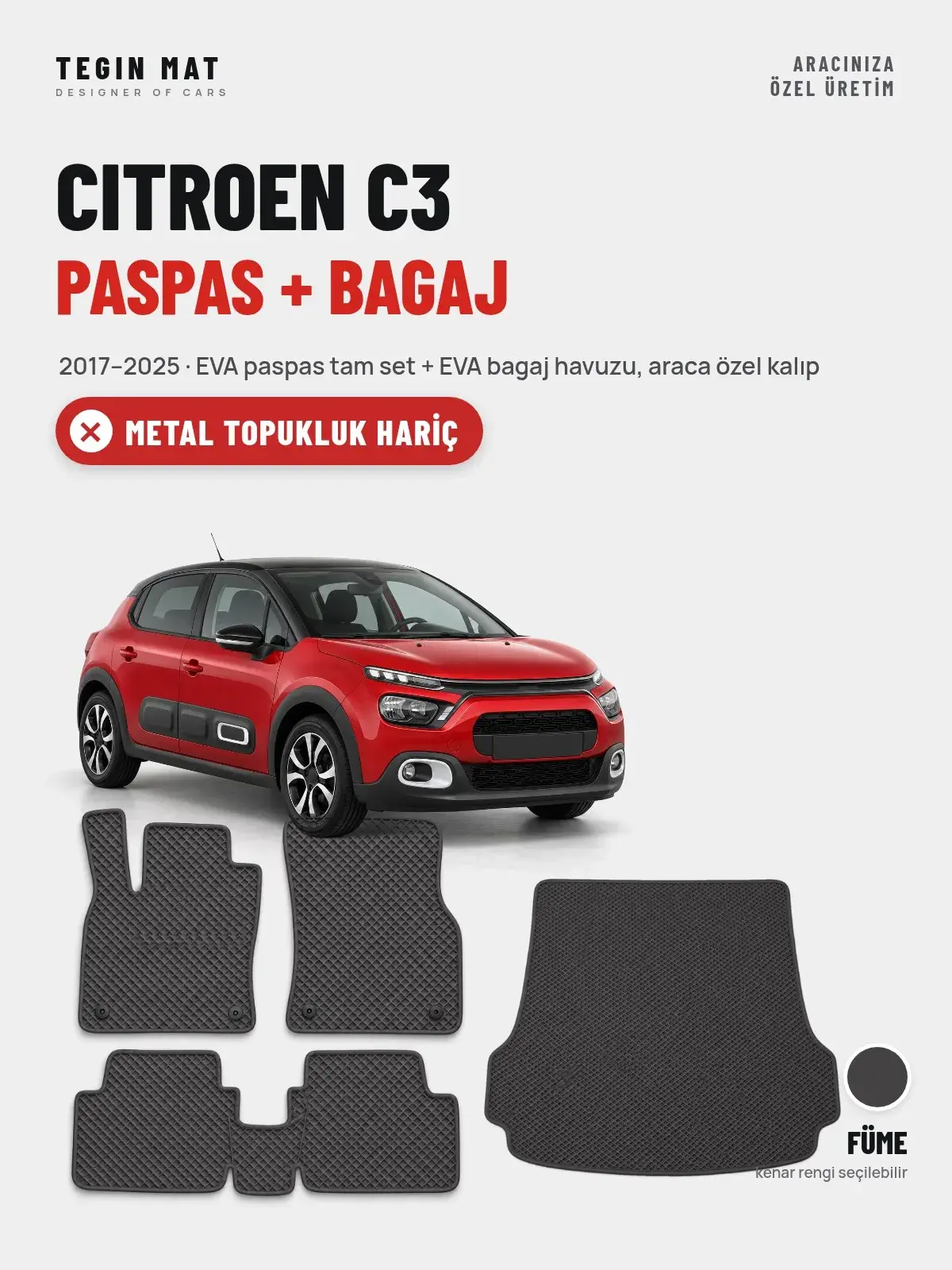 Citroen C3 EVA Paspas + Bagaj Havuzu Seti (2017–2025) Füme – Metal Topukluk Hariç (1)