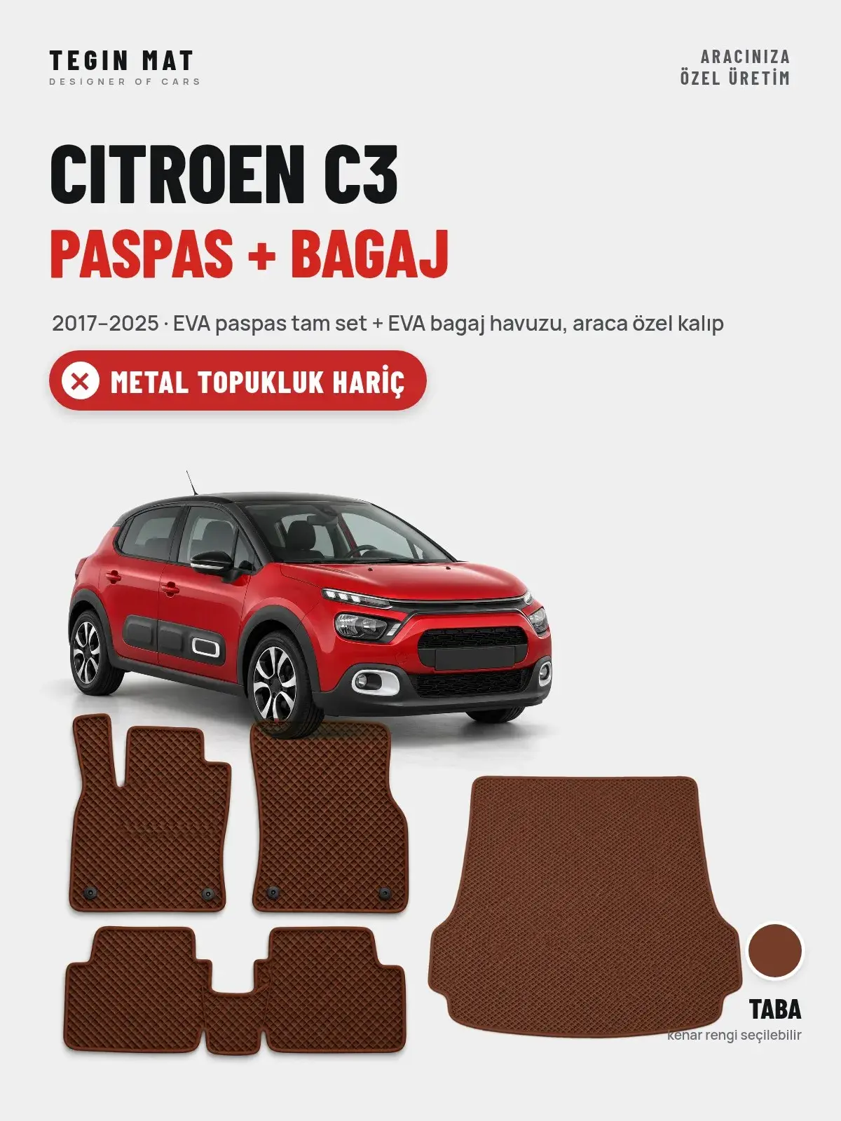 Citroen C3 EVA Paspas + Bagaj Havuzu Seti (2017–2025) Taba – Metal Topukluk Hariç (1)