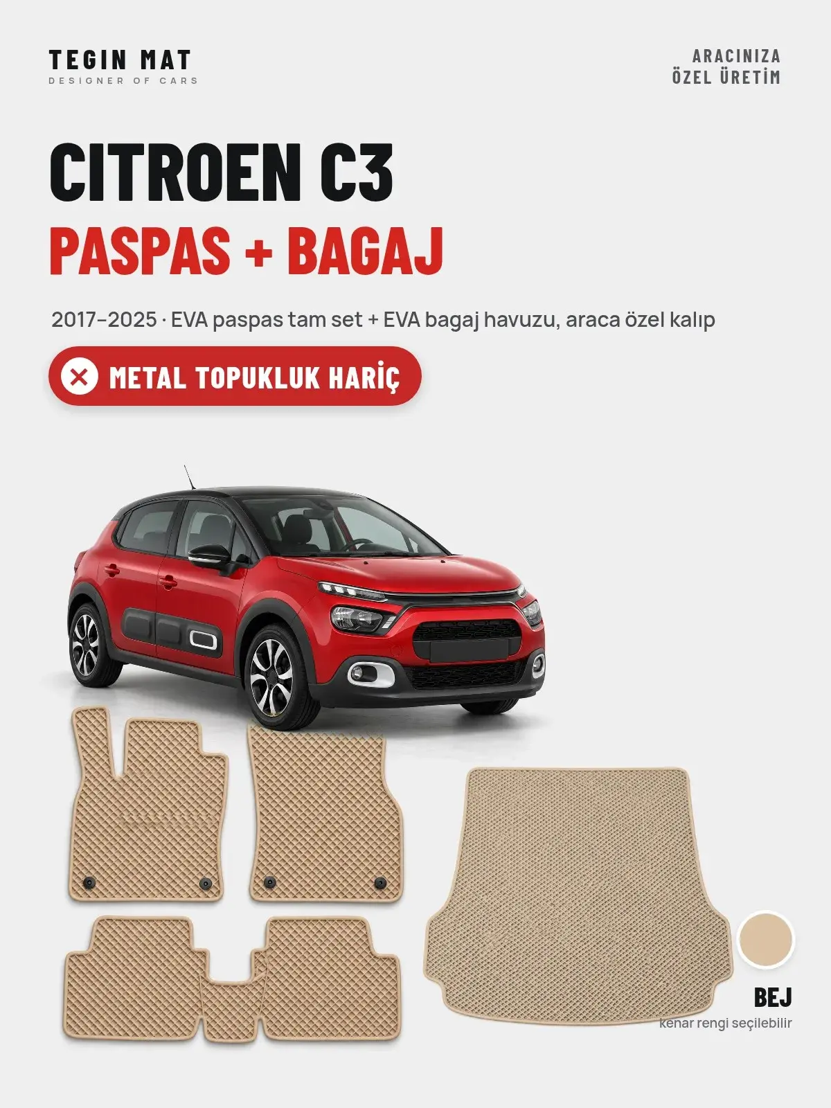 Citroen C3 EVA Paspas + Bagaj Havuzu Seti (2017–2025) Bej – Metal Topukluk Hariç (1)