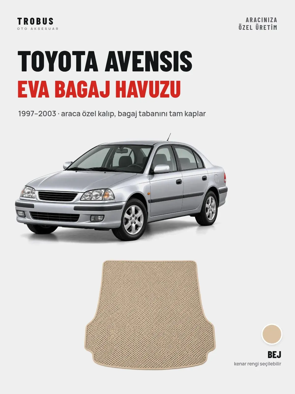 Toyota Avensis EVA Bagaj Havuzu (1997–2003) Bej – Araca Özel Kalıp (1)