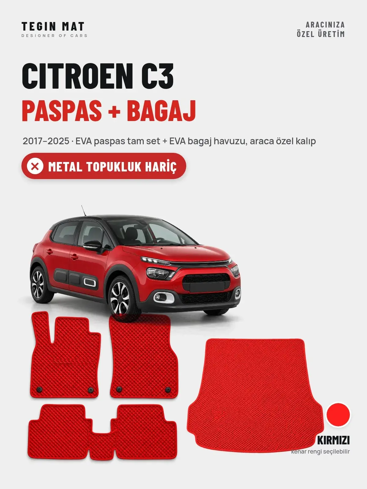 Citroen C3 EVA Paspas + Bagaj Havuzu Seti (2017–2025) Kırmızı – Metal Topukluk Hariç (1)