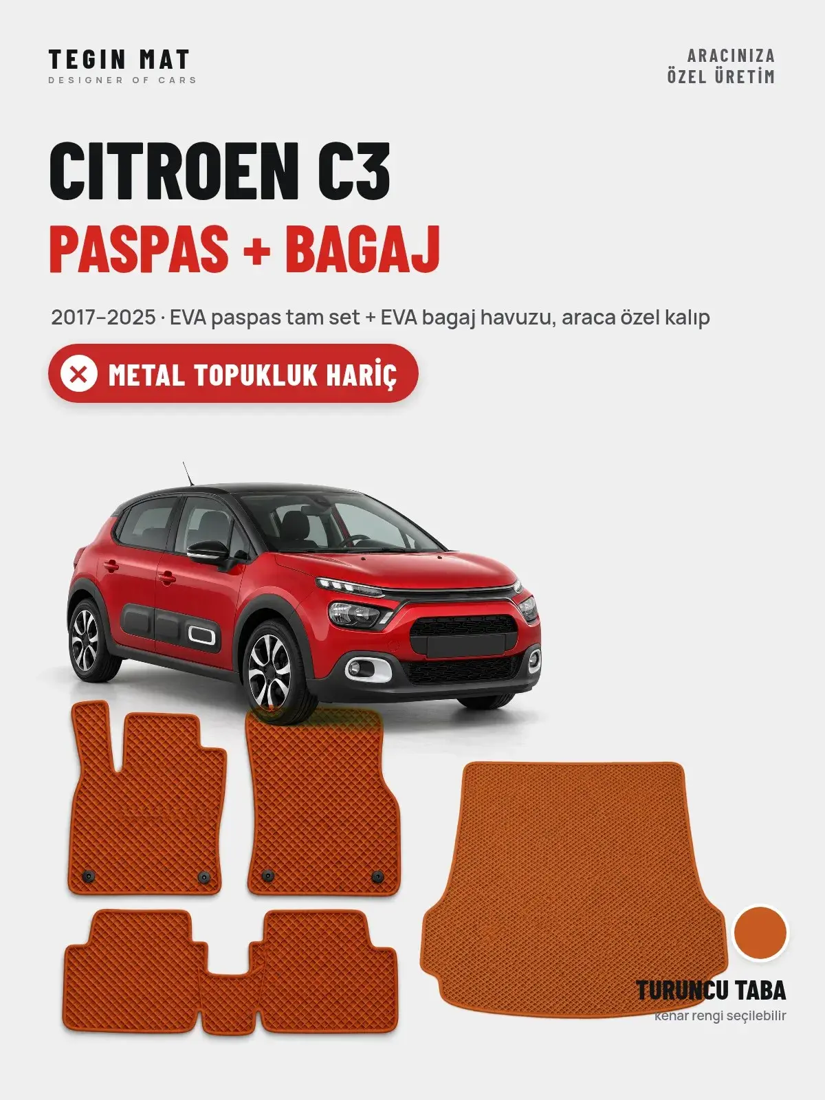 Citroen C3 EVA Paspas + Bagaj Havuzu Seti (2017–2025) Turuncu Taba – Metal Topukluk Hariç (1)