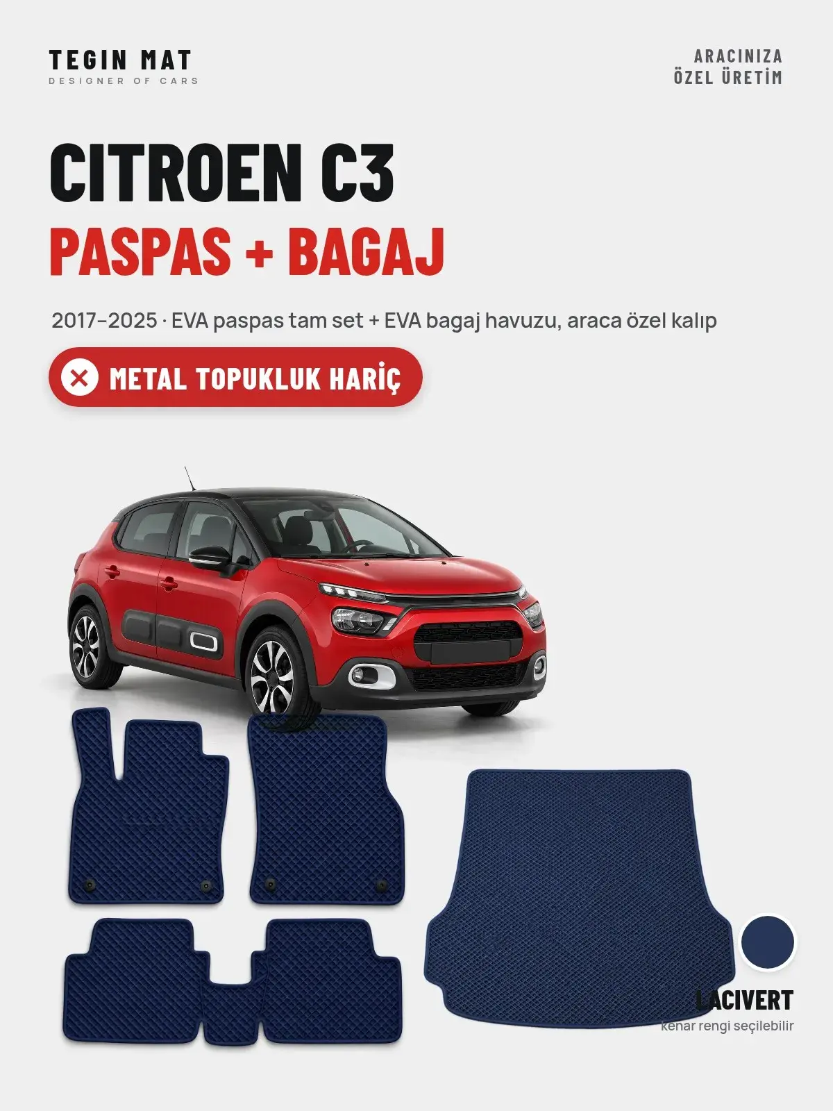 Citroen C3 EVA Paspas + Bagaj Havuzu Seti (2017–2025) Lacivert – Metal Topukluk Hariç (1)