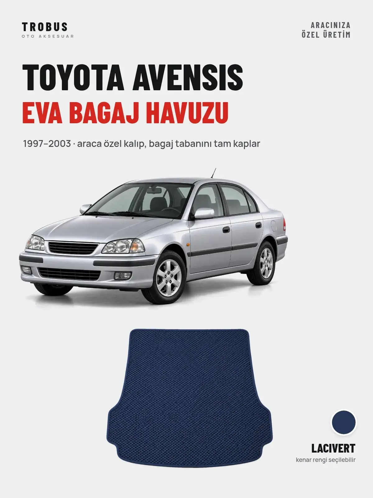 Toyota Avensis EVA Bagaj Havuzu (1997–2003) Lacivert – Araca Özel Kalıp (1)