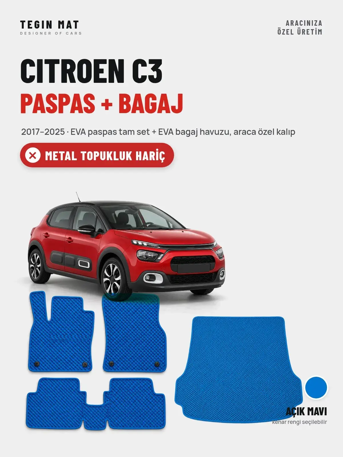Citroen C3 EVA Paspas + Bagaj Havuzu Seti (2017–2025) Açık Mavi – Metal Topukluk Hariç (1)