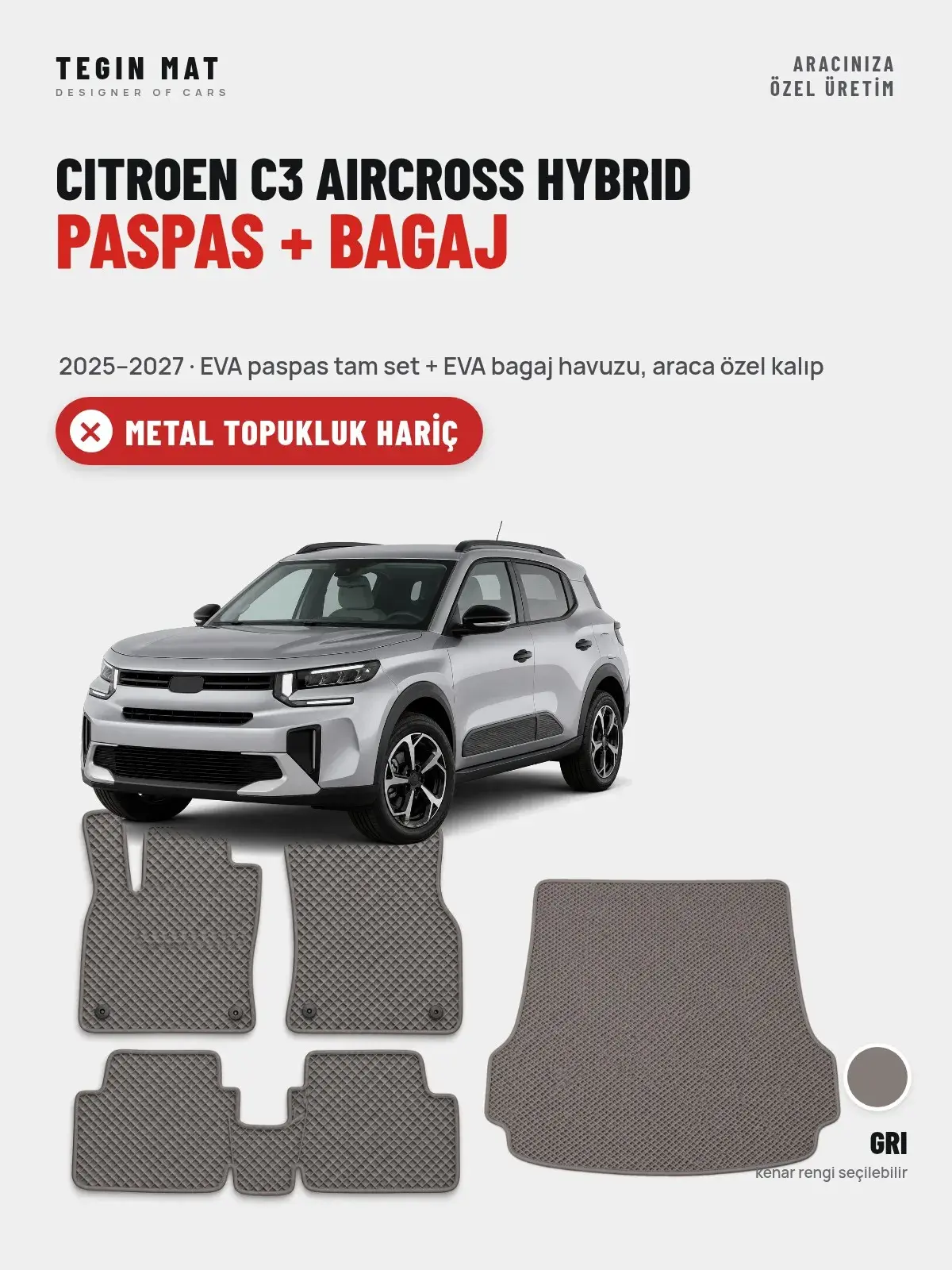 Citroen C3 Aircross Hybrid EVA Paspas + Bagaj Havuzu Seti (2025–2027) Gri – Metal Topukluk Hariç (1)