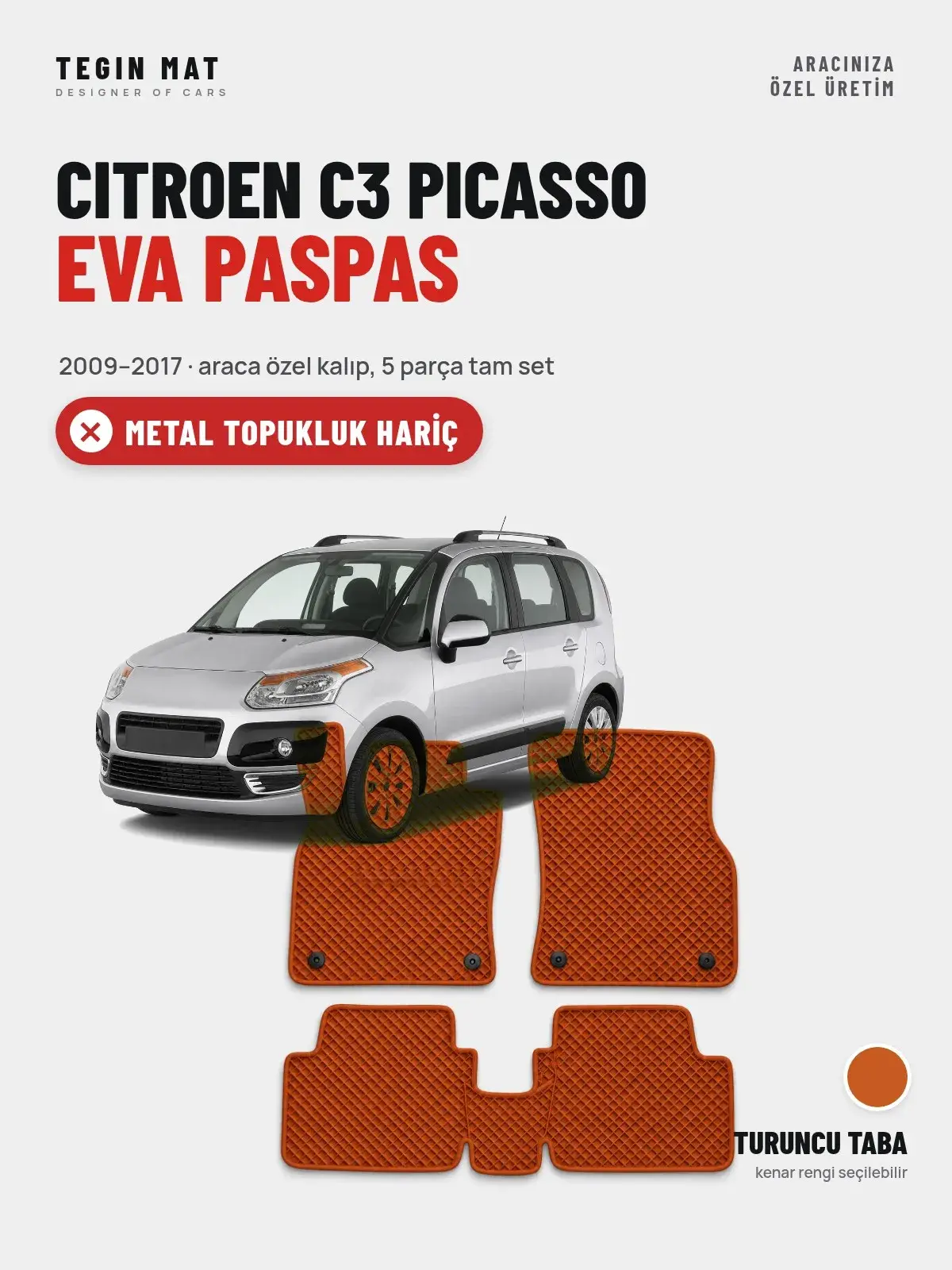 Citroen C3 Picasso EVA Oto Paspas Tam Set (2009–2017) Turuncu Taba – Metal Topukluk Hariç (1)