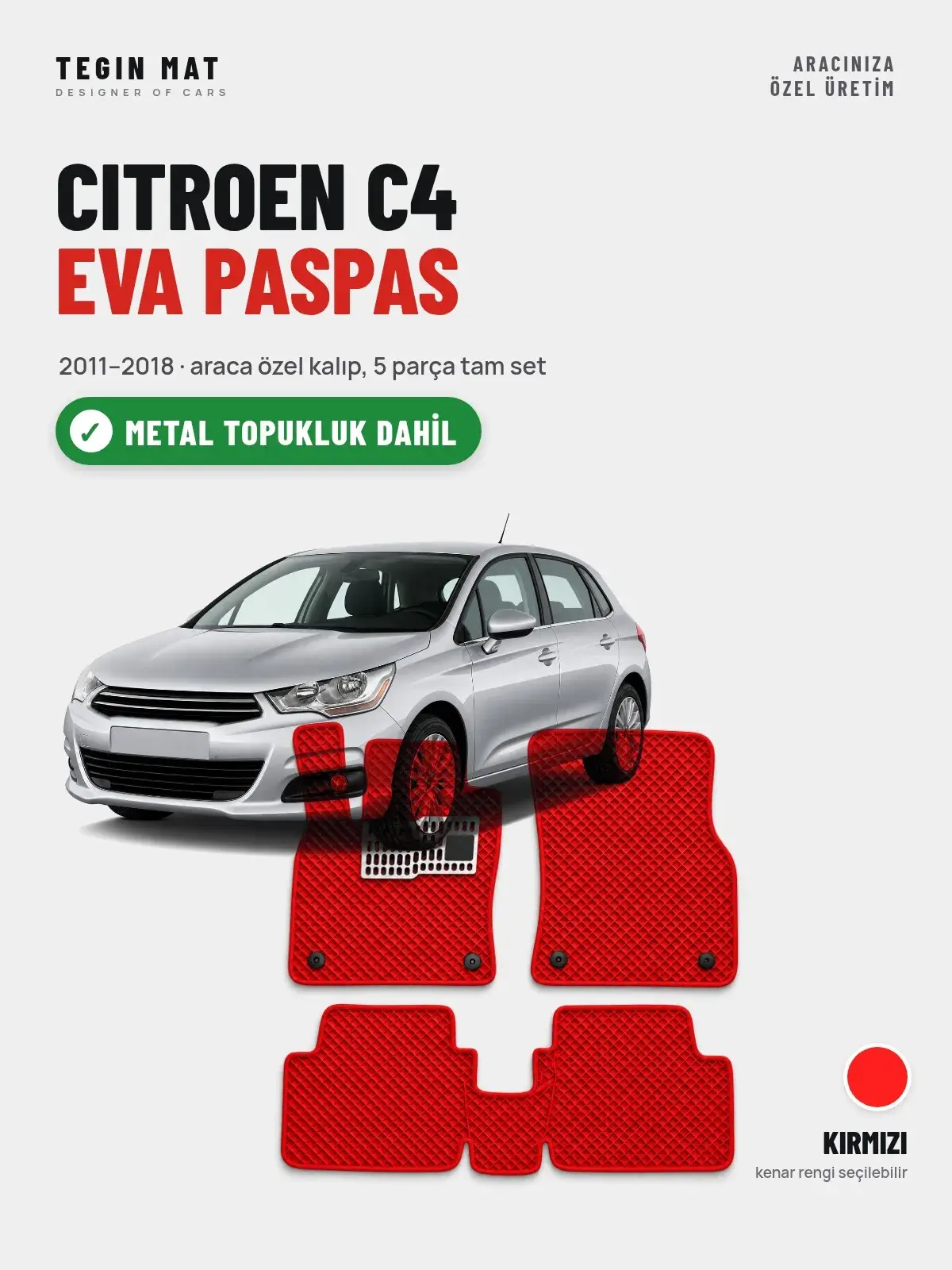 Citroen C4 EVA Oto Paspas Tam Set (2011–2018) Kırmızı – Metal Topukluk Dahil (1)