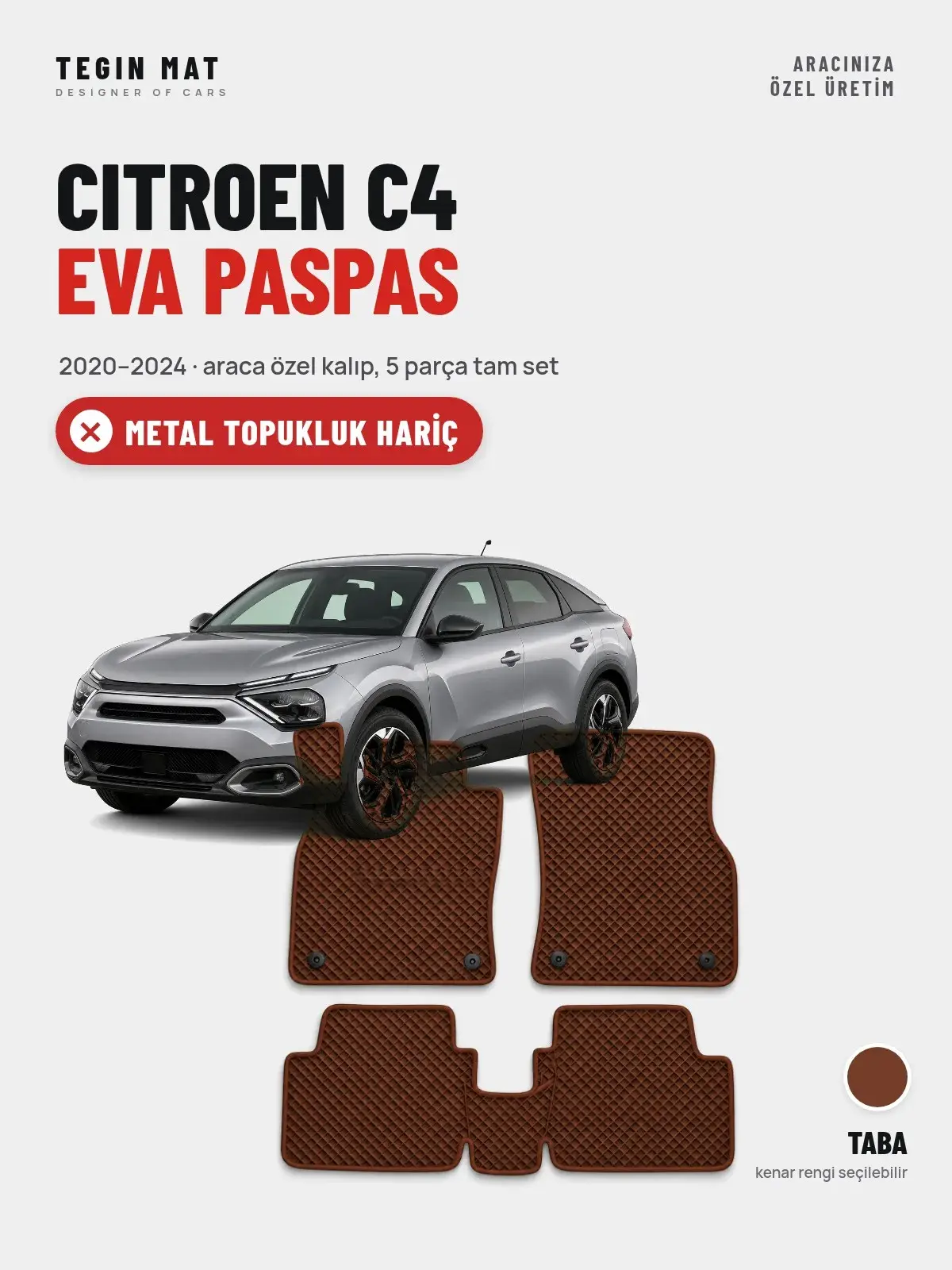 Citroen C4 EVA Oto Paspas Tam Set (2020–2024) Taba – Metal Topukluk Hariç (1)