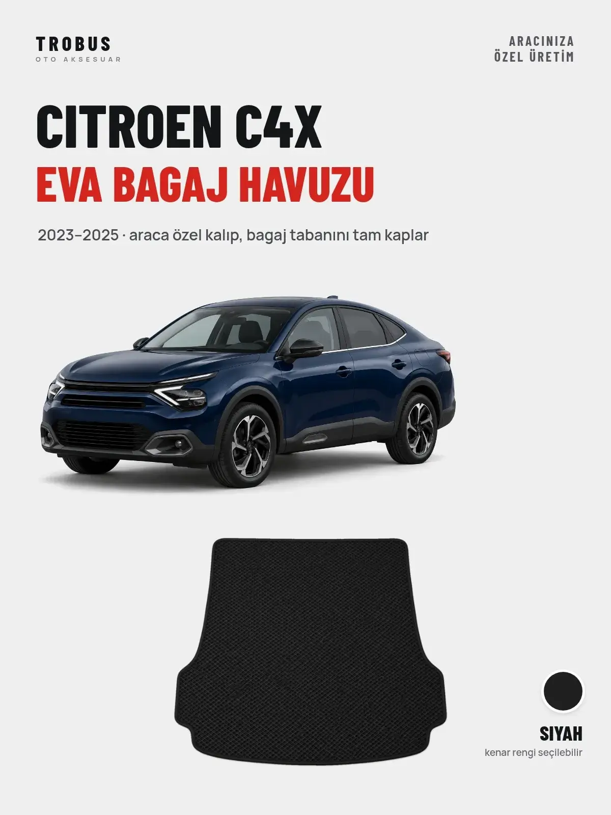 Citroen C4X EVA Bagaj Havuzu (2023–2025) Siyah – Araca Özel Kalıp (1)