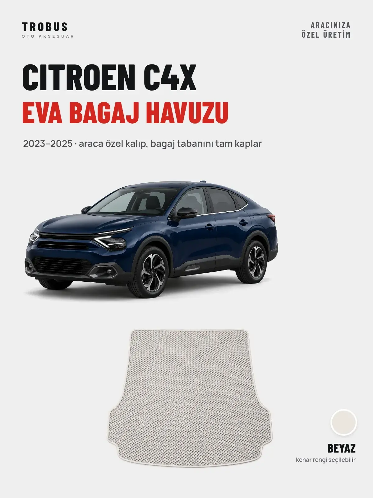 Citroen C4X EVA Bagaj Havuzu (2023–2025) Beyaz – Araca Özel Kalıp (1)