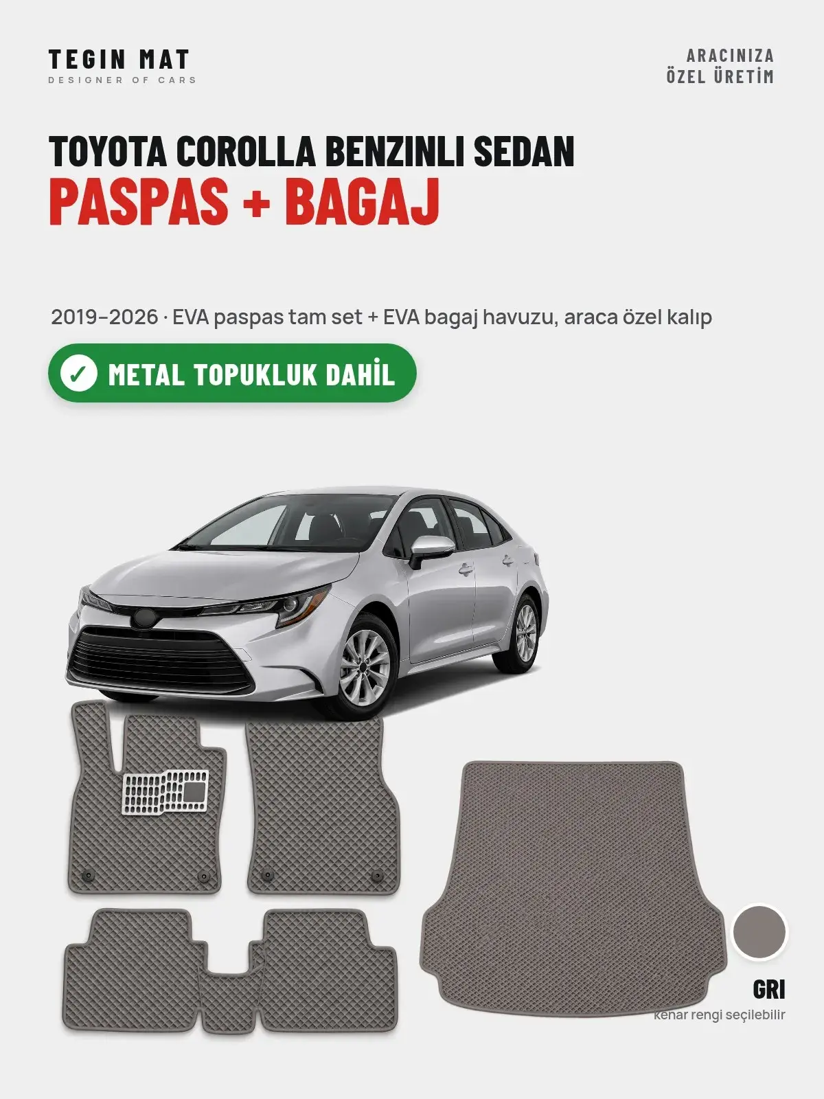 Toyota Corolla Benzinli Sedan EVA Paspas + Bagaj Havuzu Seti (2019–2026) Gri – Metal Topukluk Dahil (1)