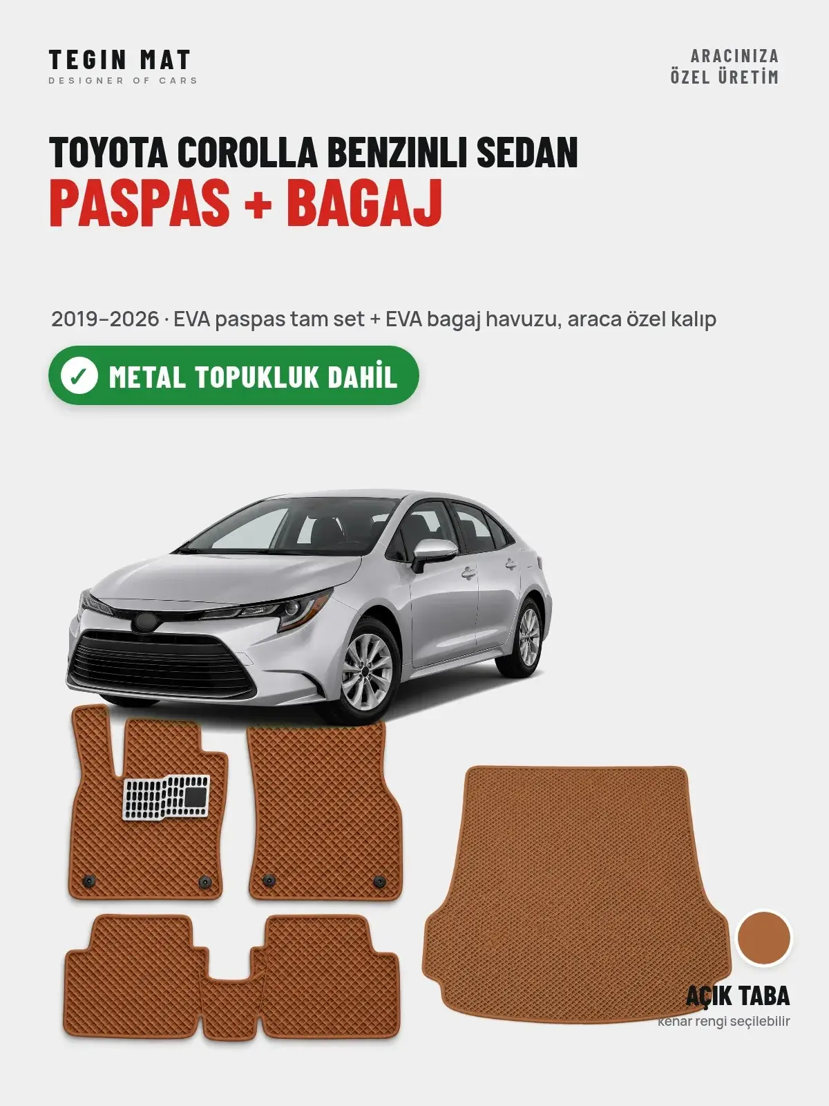 Toyota Corolla Benzinli Sedan EVA Paspas + Bagaj Havuzu Seti (2019–2026) Açık Taba – Metal Topukluk Dahil (1)