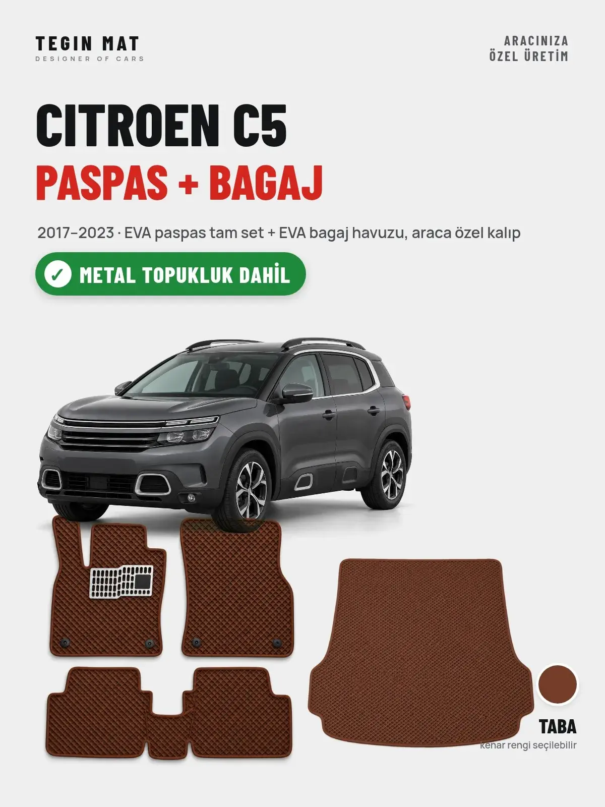 Citroen C5 EVA Paspas + Bagaj Havuzu Seti (2017–2023) Taba – Metal Topukluk Dahil (1)