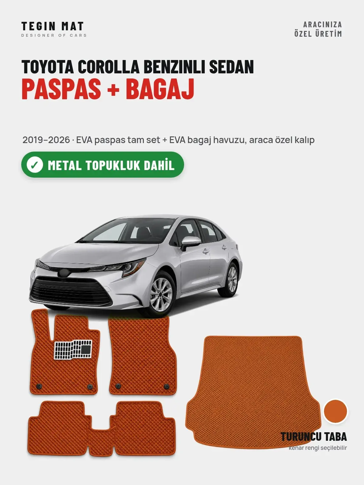 Toyota Corolla Benzinli Sedan EVA Paspas + Bagaj Havuzu Seti (2019–2026) Turuncu Taba – Metal Topukluk Dahil (1)