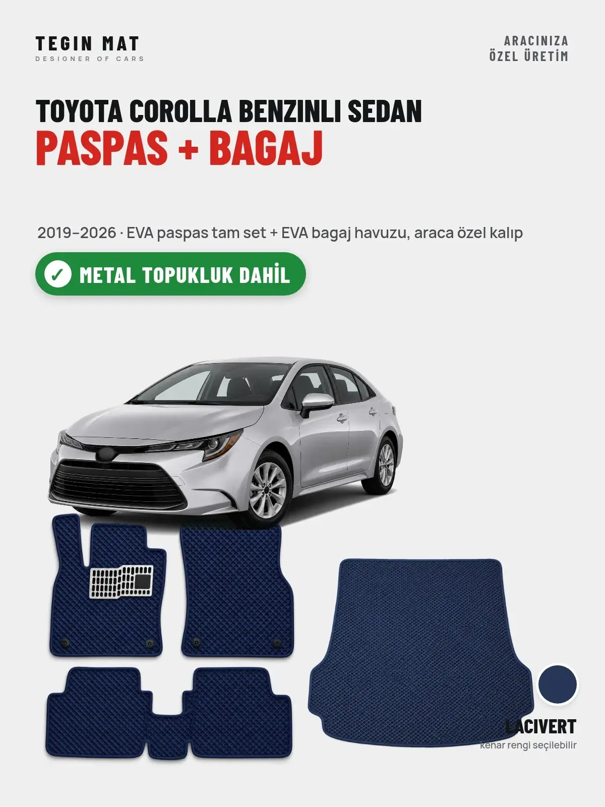 Toyota Corolla Benzinli Sedan EVA Paspas + Bagaj Havuzu Seti (2019–2026) Lacivert – Metal Topukluk Dahil (1)