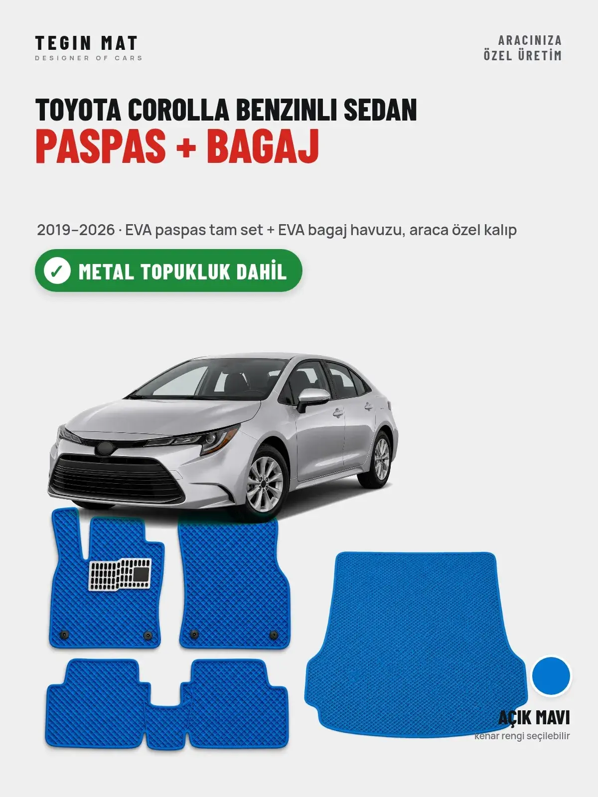 Toyota Corolla Benzinli Sedan EVA Paspas + Bagaj Havuzu Seti (2019–2026) Açık Mavi – Metal Topukluk Dahil (1)