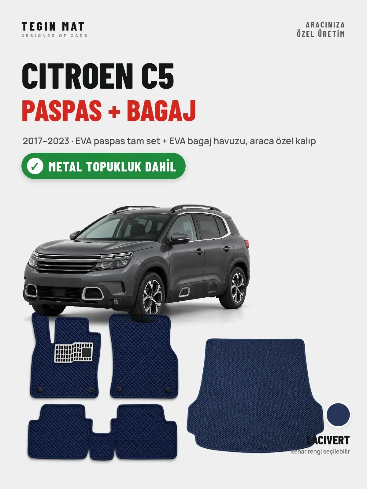 Citroen C5 EVA Paspas + Bagaj Havuzu Seti (2017–2023) Lacivert – Metal Topukluk Dahil (1)