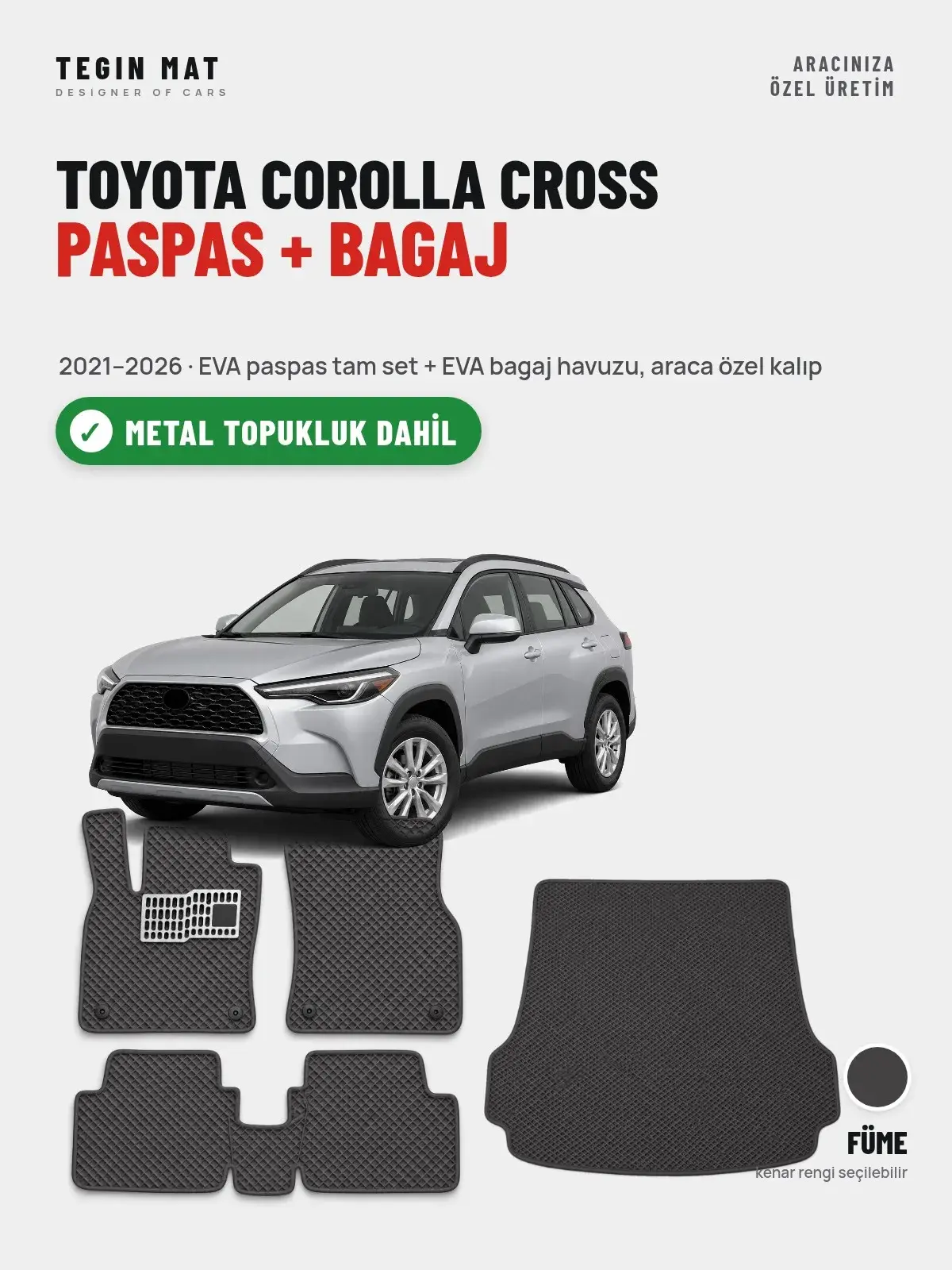 Toyota Corolla Cross EVA Paspas + Bagaj Havuzu Seti (2021–2026) Füme – Metal Topukluk Dahil (1)