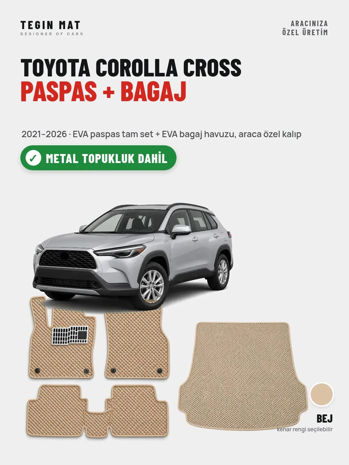Toyota Corolla Cross EVA Paspas + Bagaj Havuzu Seti (2021–2026) Bej – Metal Topukluk Dahil (1)