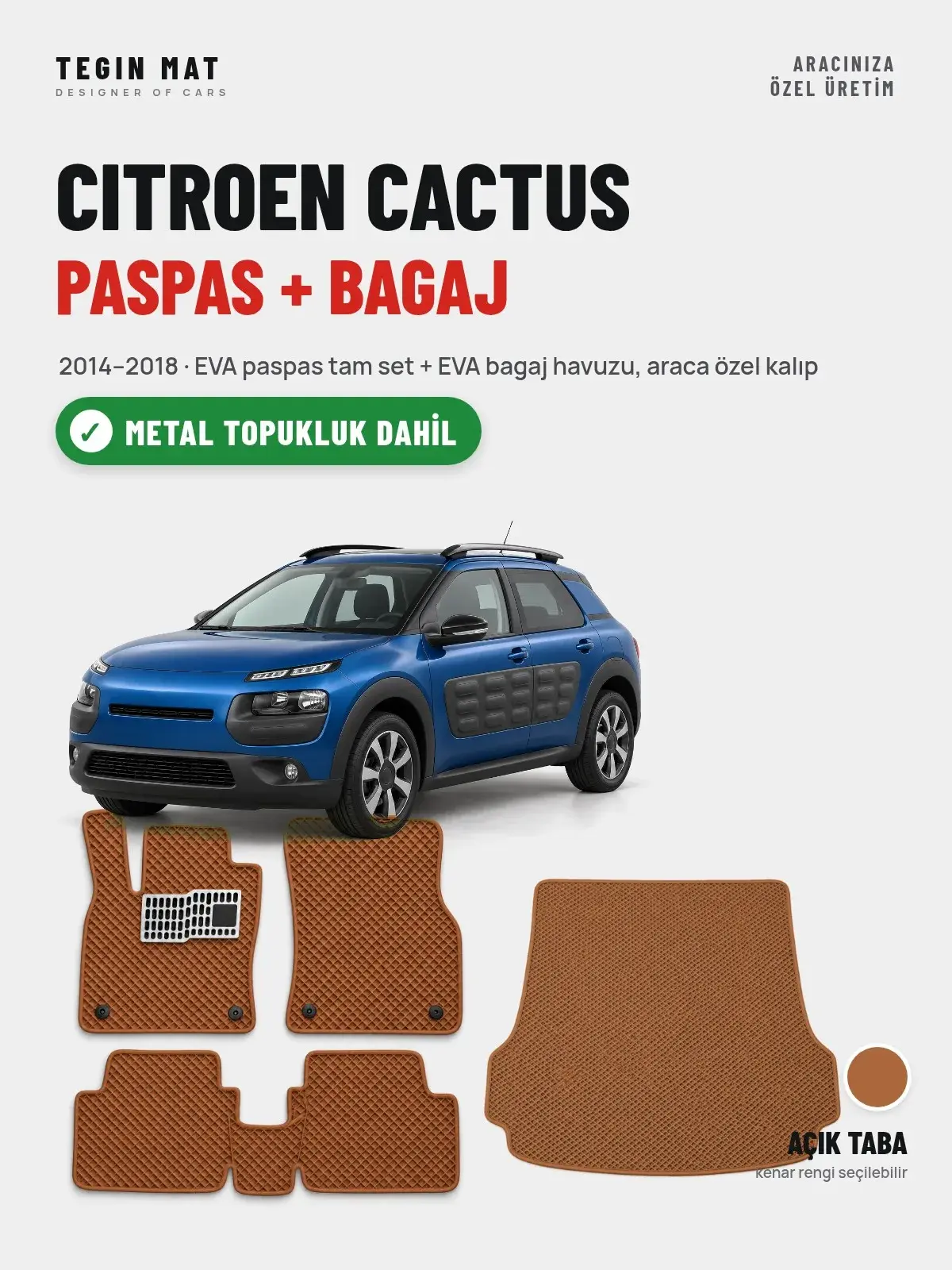 Citroen Cactus EVA Paspas + Bagaj Havuzu Seti (2014–2018) Açık Taba – Metal Topukluk Dahil (1)