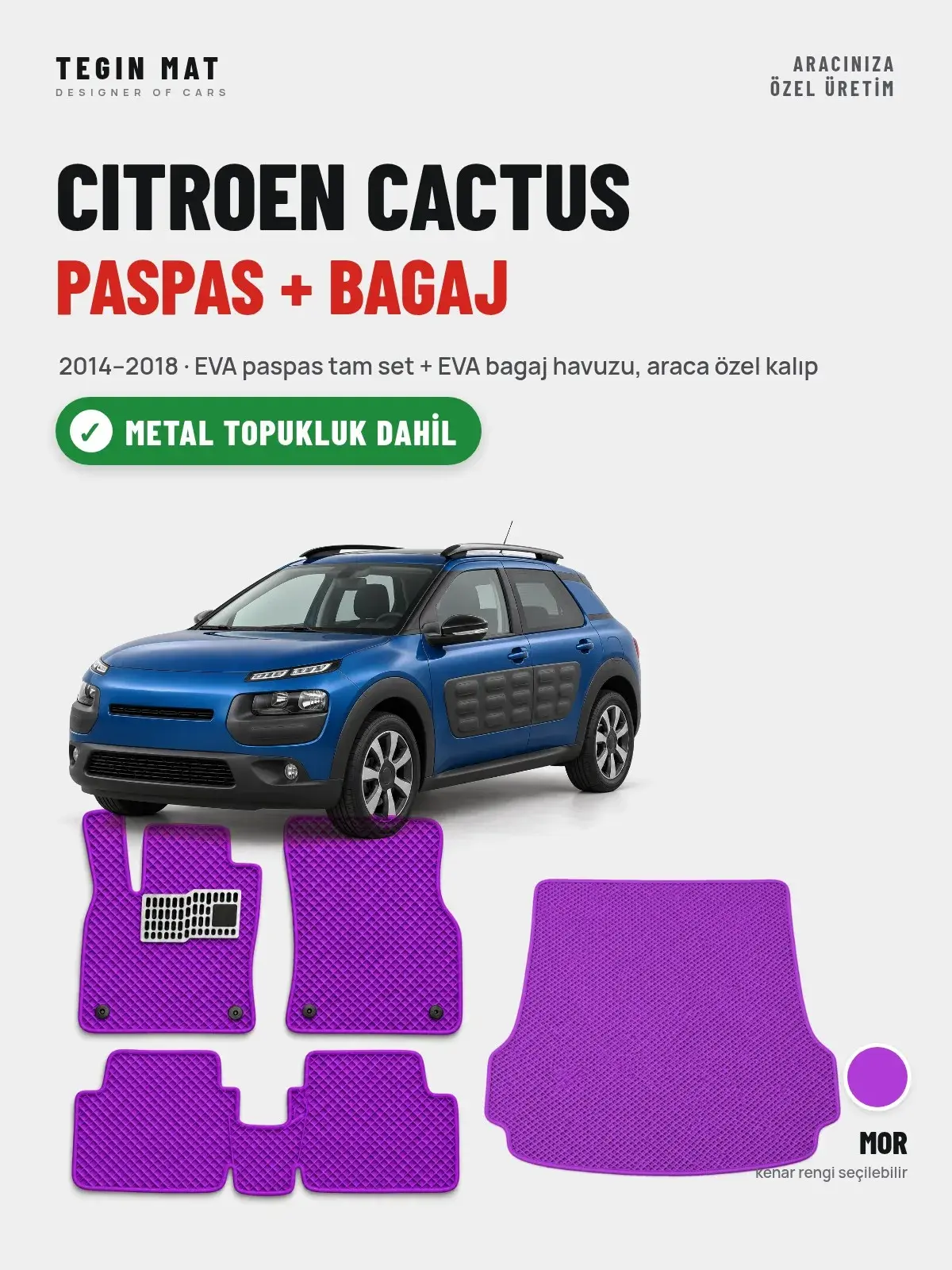 Citroen Cactus EVA Paspas + Bagaj Havuzu Seti (2014–2018) Mor – Metal Topukluk Dahil (1)