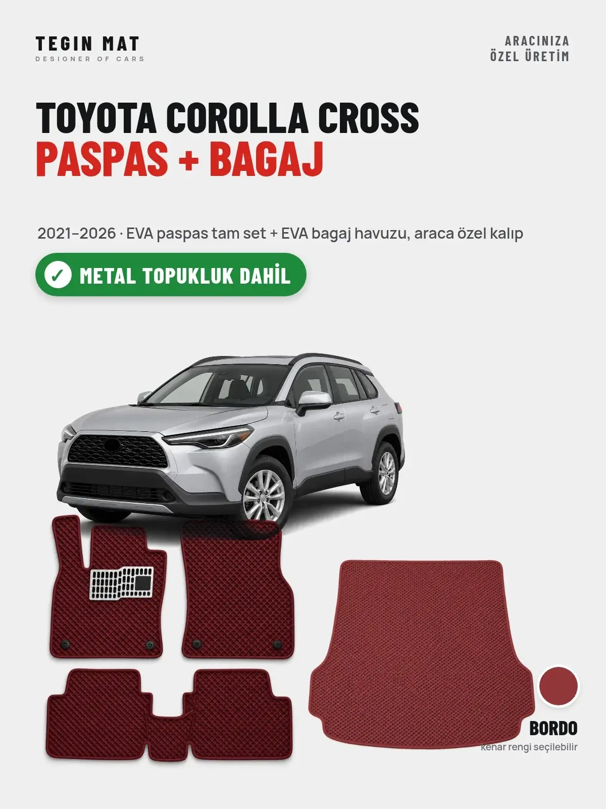 Toyota Corolla Cross EVA Paspas + Bagaj Havuzu Seti (2021–2026) Bordo – Metal Topukluk Dahil (1)