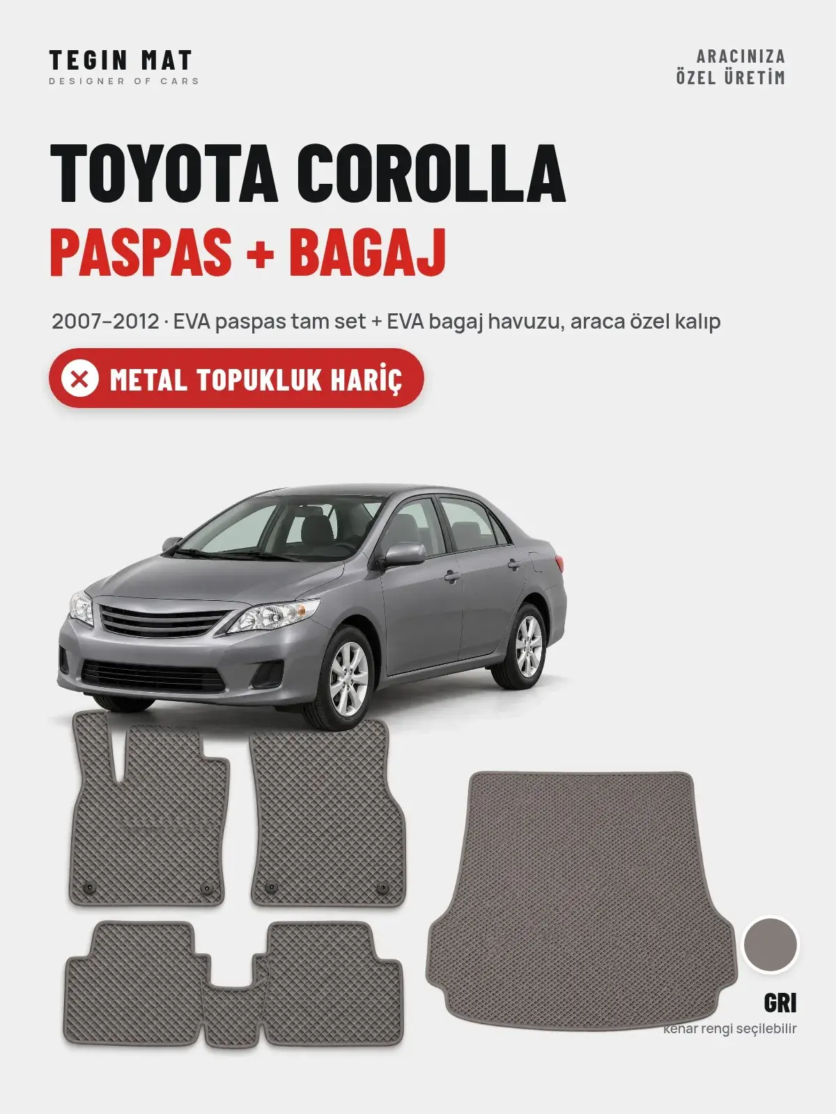 Toyota Corolla EVA Paspas + Bagaj Havuzu Seti (2007–2012) Gri – Metal Topukluk Hariç (1)