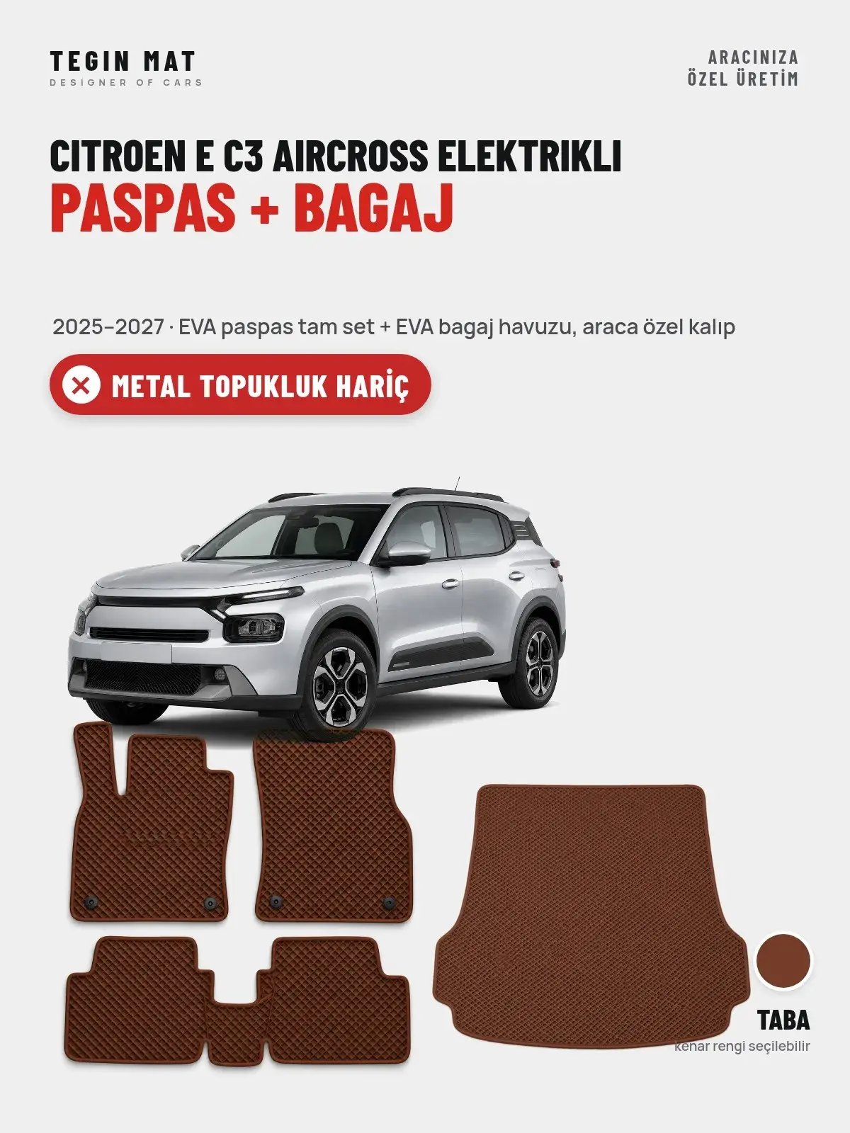 Citroen E C3 Aircross Elektrikli EVA Paspas + Bagaj Havuzu Seti (2025–2027) Taba – Metal Topukluk Hariç (1)