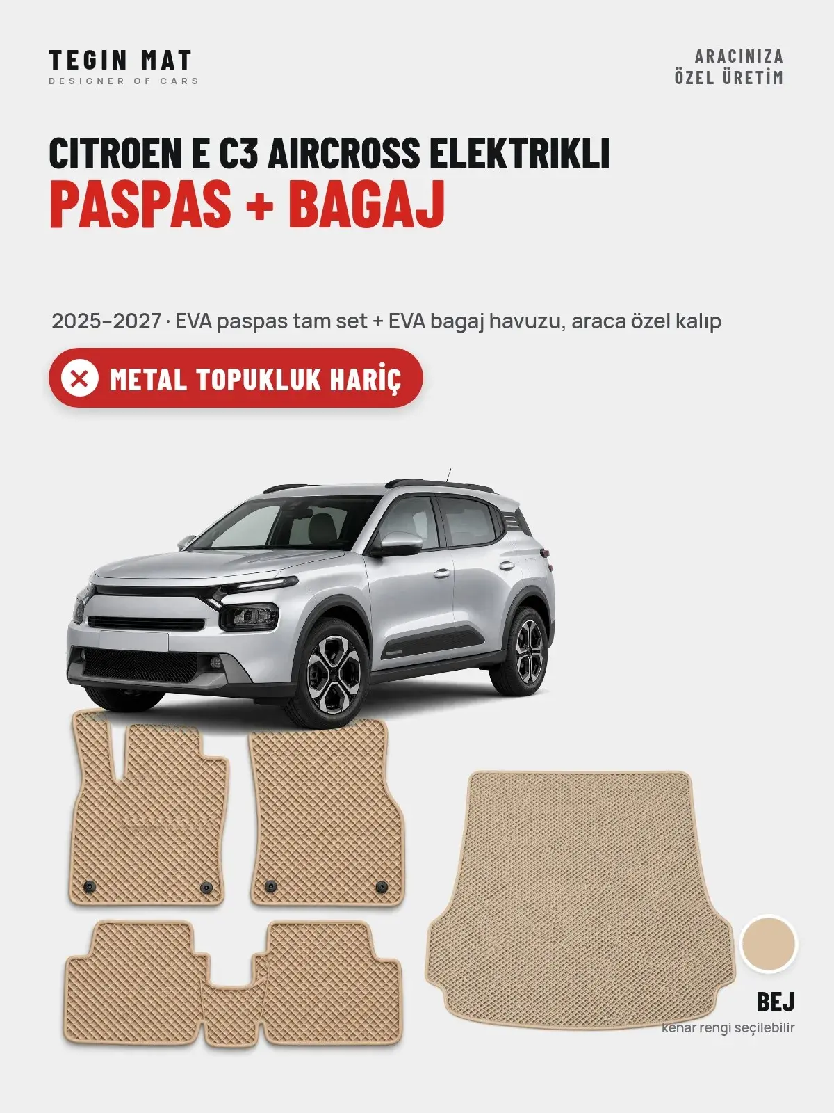 Citroen E C3 Aircross Elektrikli EVA Paspas + Bagaj Havuzu Seti (2025–2027) Bej – Metal Topukluk Hariç (1)