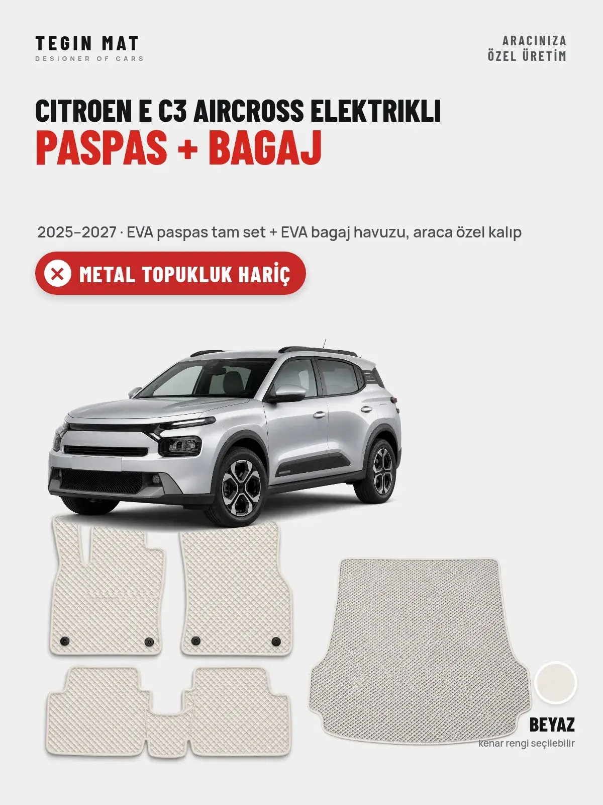 Citroen E C3 Aircross Elektrikli EVA Paspas + Bagaj Havuzu Seti (2025–2027) Beyaz – Metal Topukluk Hariç (1)