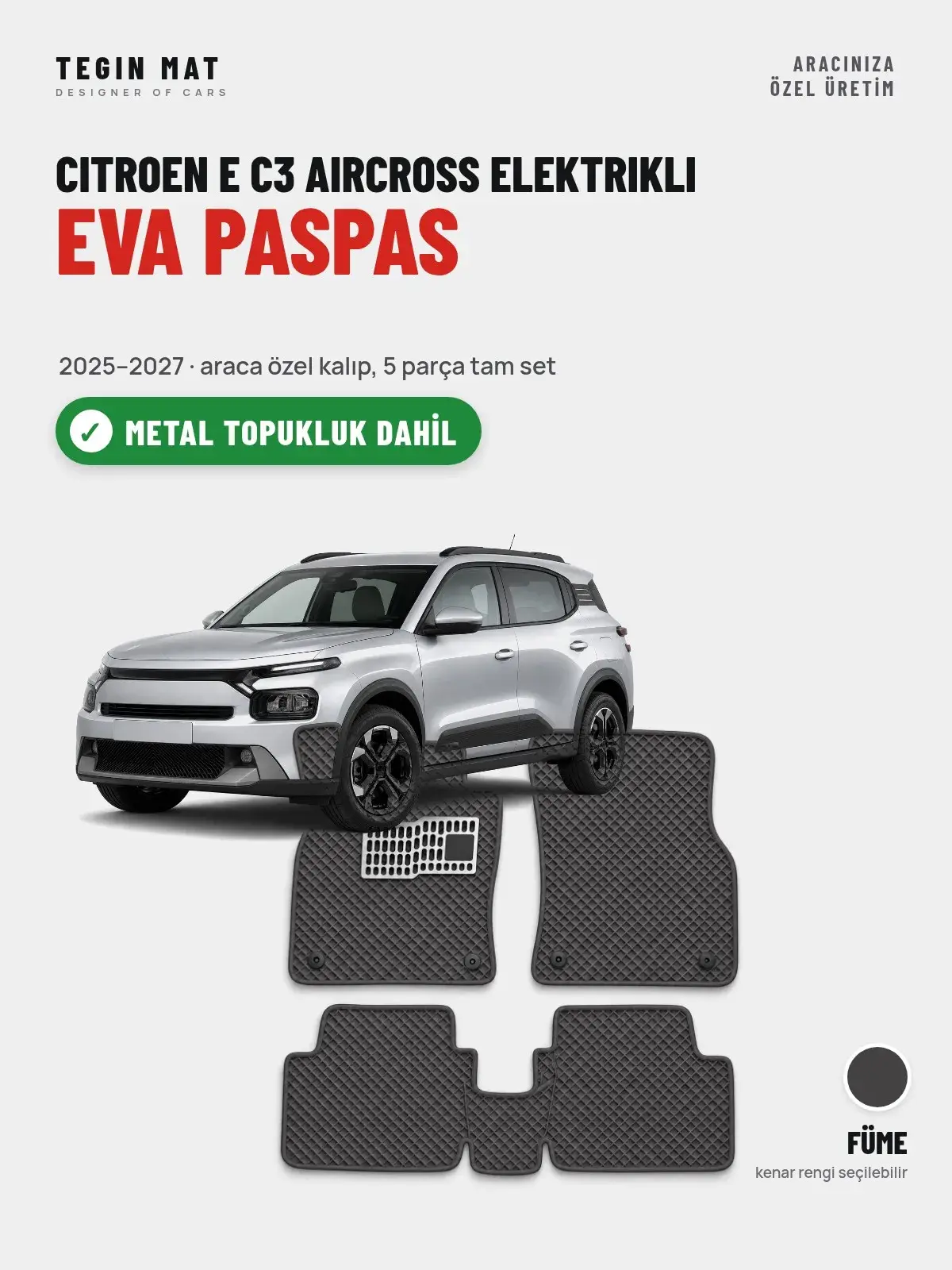 Citroen E C3 Aircross Elektrikli EVA Oto Paspas Tam Set (2025–2027) Füme – Metal Topukluk Dahil (1)