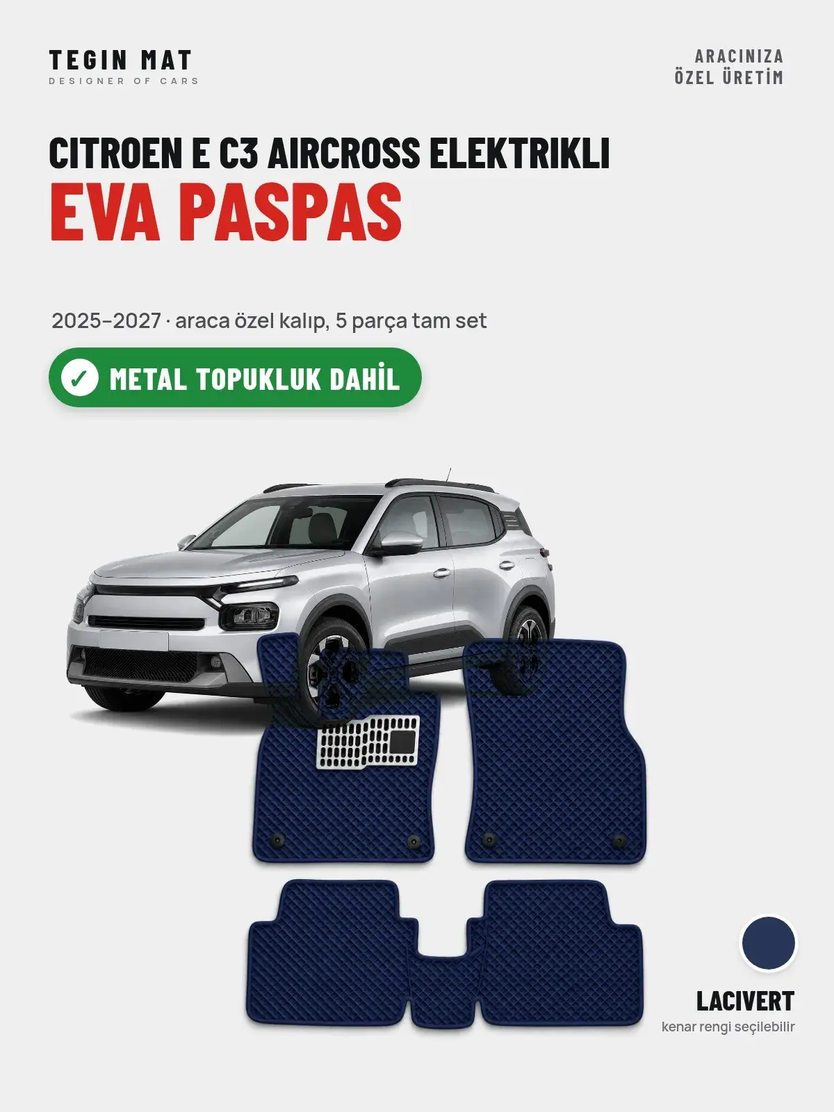 Citroen E C3 Aircross Elektrikli EVA Oto Paspas Tam Set (2025–2027) Lacivert – Metal Topukluk Dahil (1)