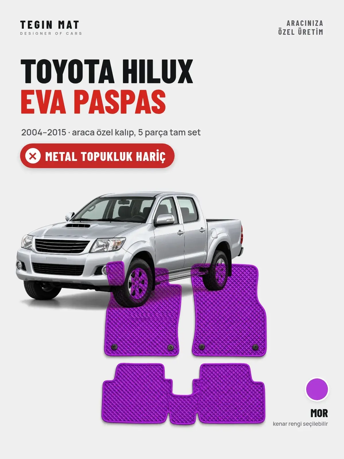 Toyota Hilux EVA Oto Paspas Tam Set (2004–2015) Mor – Metal Topukluk Hariç (1)