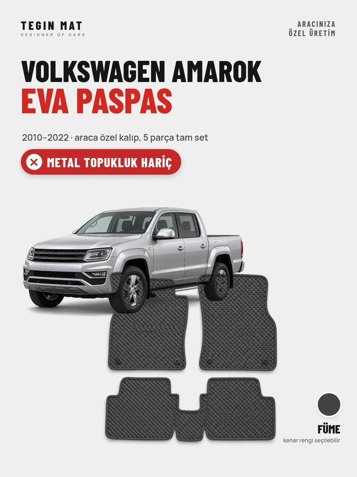 Volkswagen Amarok EVA Oto Paspas Tam Set (2010–2022) Füme – Metal Topukluk Hariç (1)