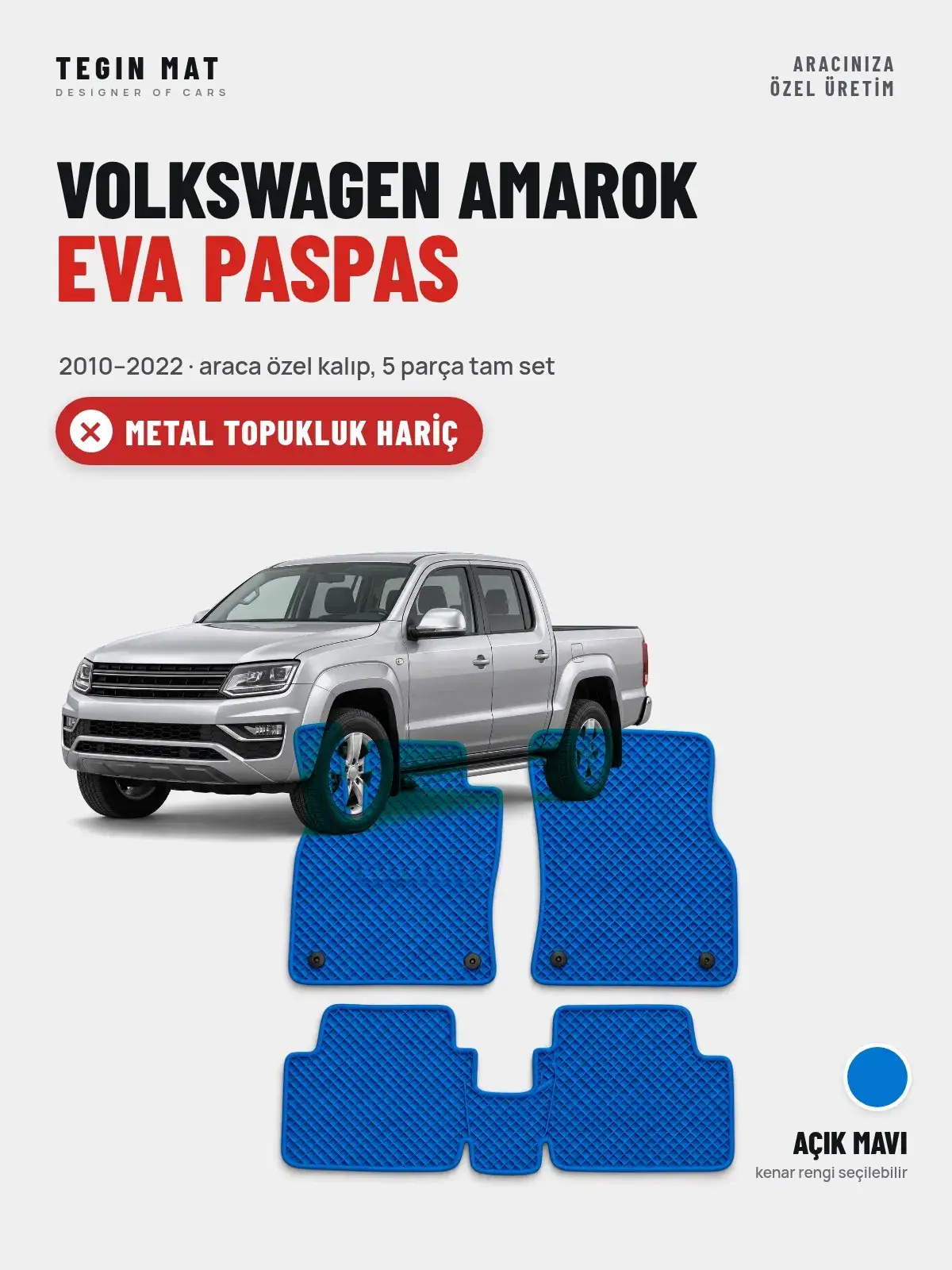 Volkswagen Amarok EVA Oto Paspas Tam Set (2010–2022) Açık Mavi – Metal Topukluk Hariç (1)