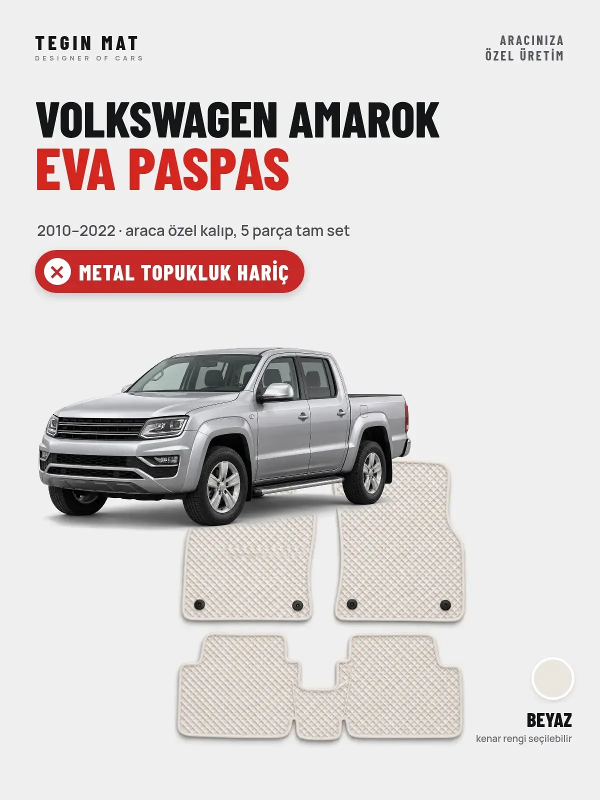 Volkswagen Amarok EVA Oto Paspas Tam Set (2010–2022) Beyaz – Metal Topukluk Hariç (1)