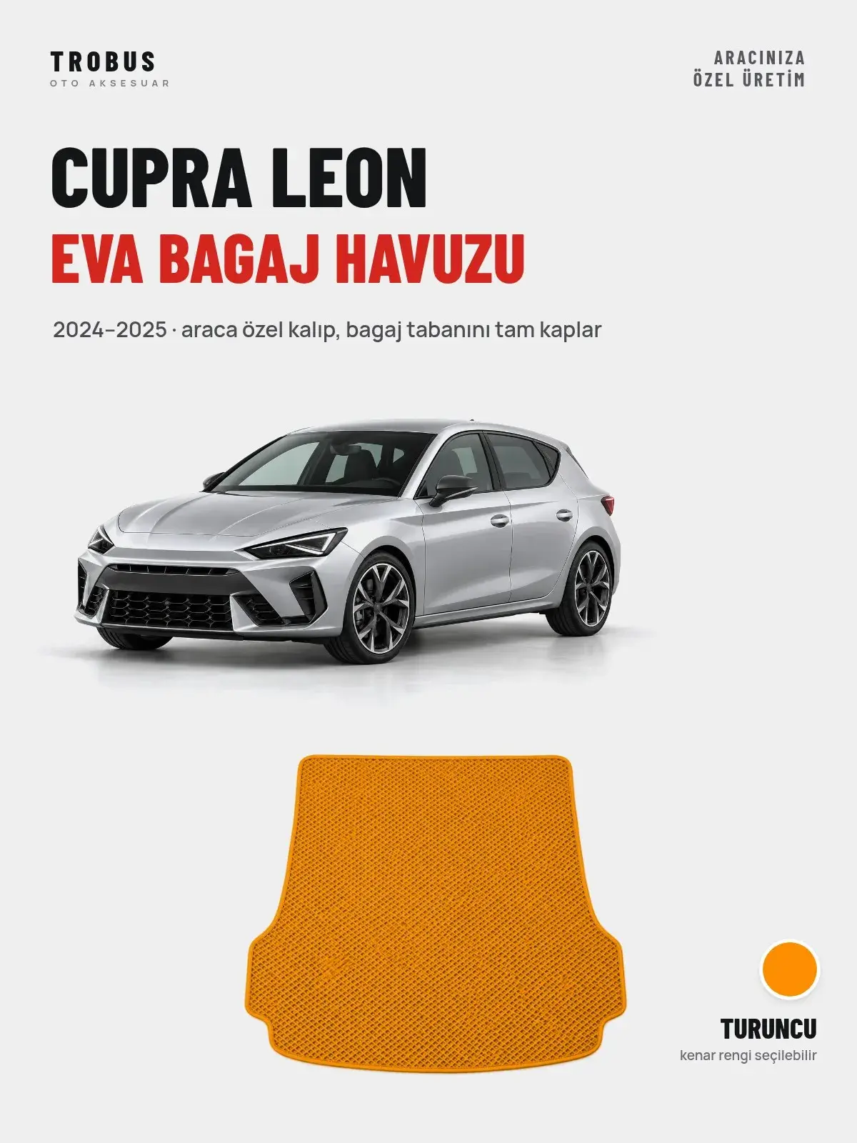 Cupra Leon EVA Bagaj Havuzu (2024–2025) Turuncu – Araca Özel Kalıp (1)
