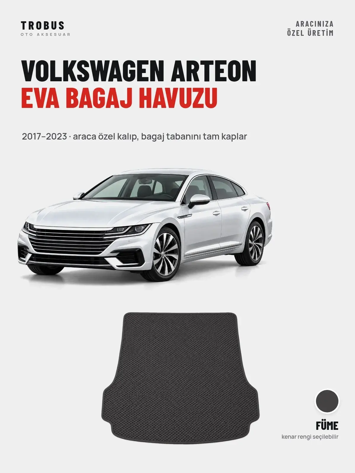 Volkswagen Arteon EVA Bagaj Havuzu (2017–2023) Füme – Araca Özel Kalıp (1)
