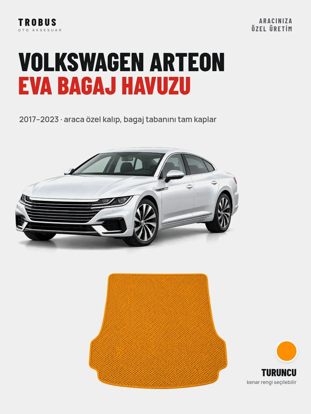 Volkswagen Arteon EVA Bagaj Havuzu (2017–2023) Turuncu – Araca Özel Kalıp (1)