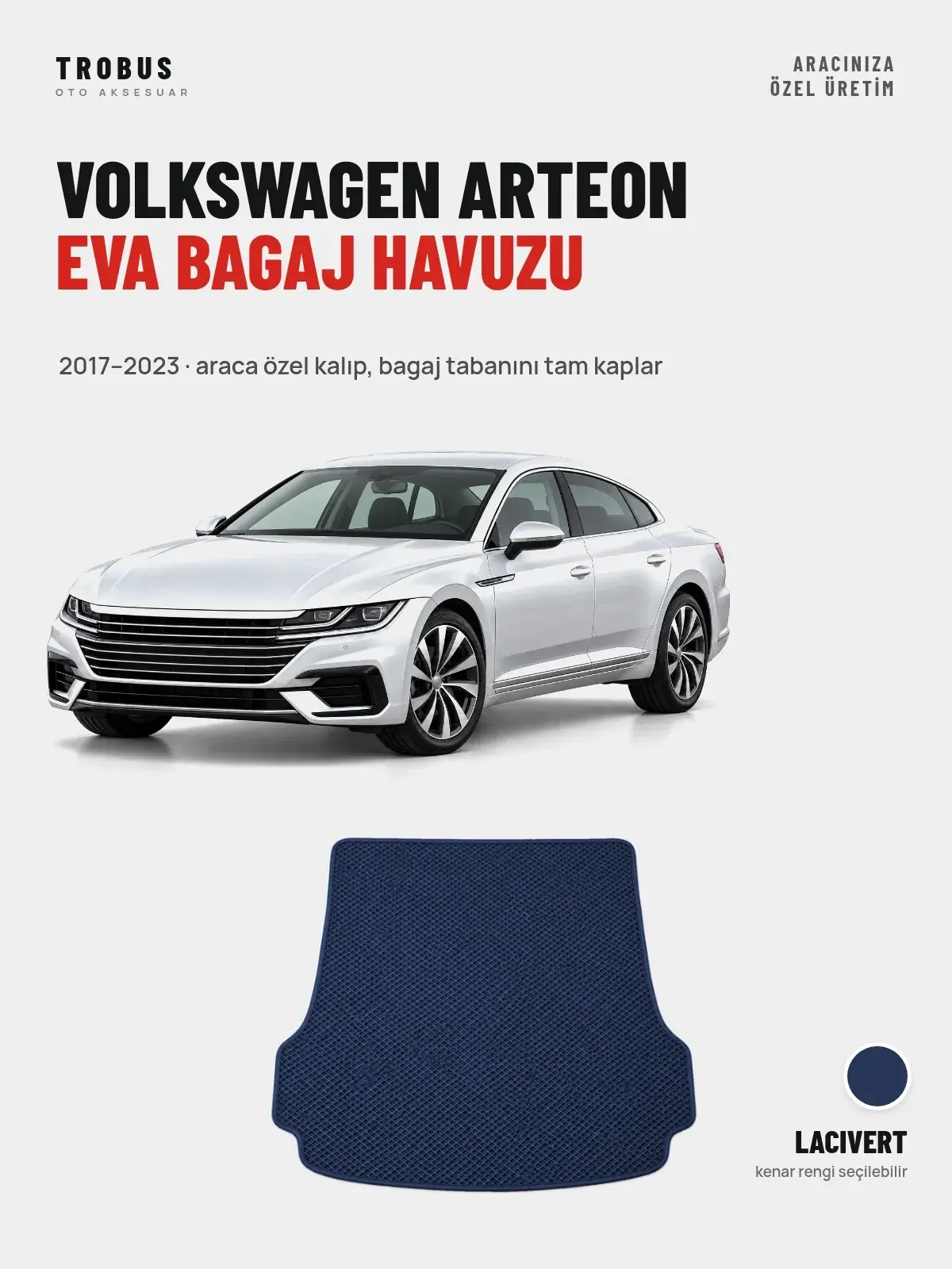 Volkswagen Arteon EVA Bagaj Havuzu (2017–2023) Lacivert – Araca Özel Kalıp (1)