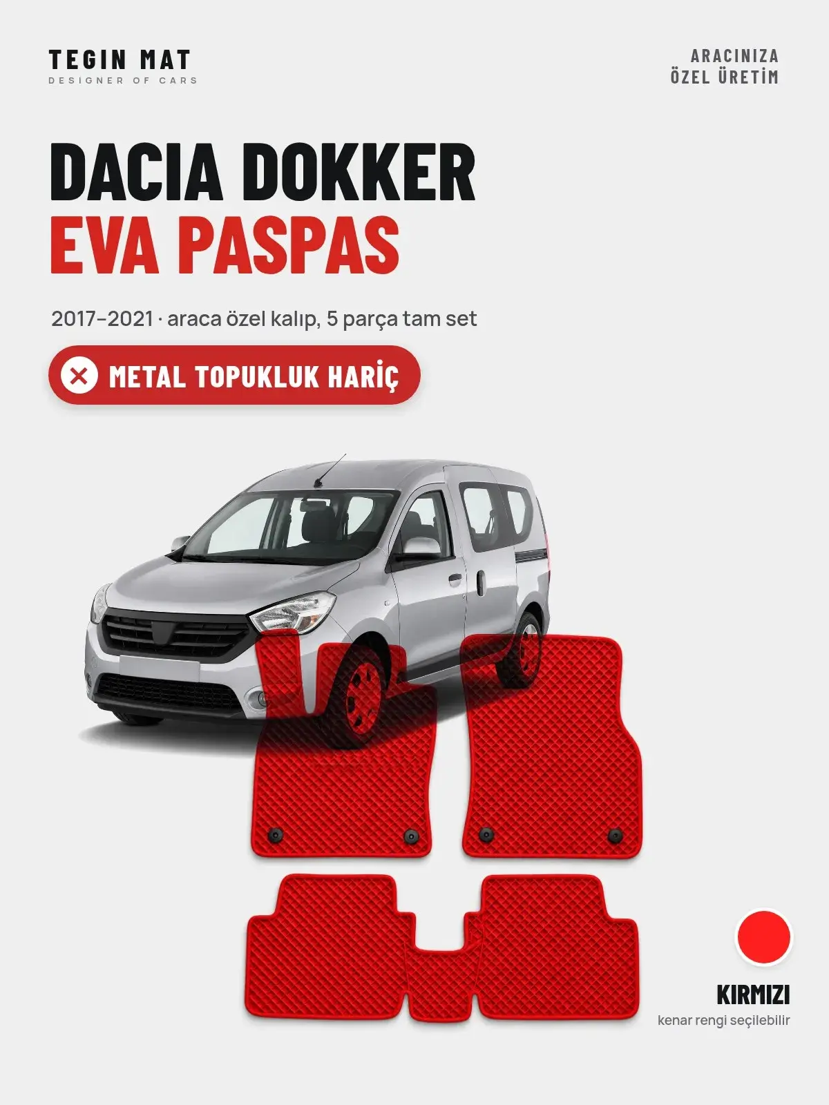 Dacia Dokker EVA Oto Paspas Tam Set (2017–2021) Kırmızı – Metal Topukluk Hariç (1)