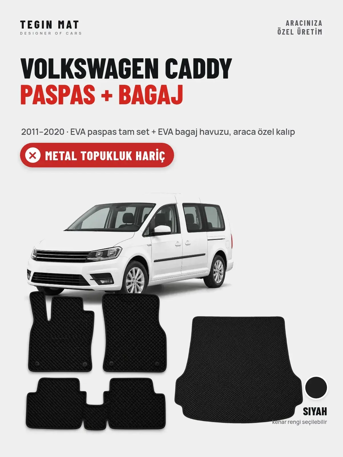 Volkswagen Caddy EVA Paspas + Bagaj Havuzu Seti (2011–2020) Siyah – Metal Topukluk Hariç (1)
