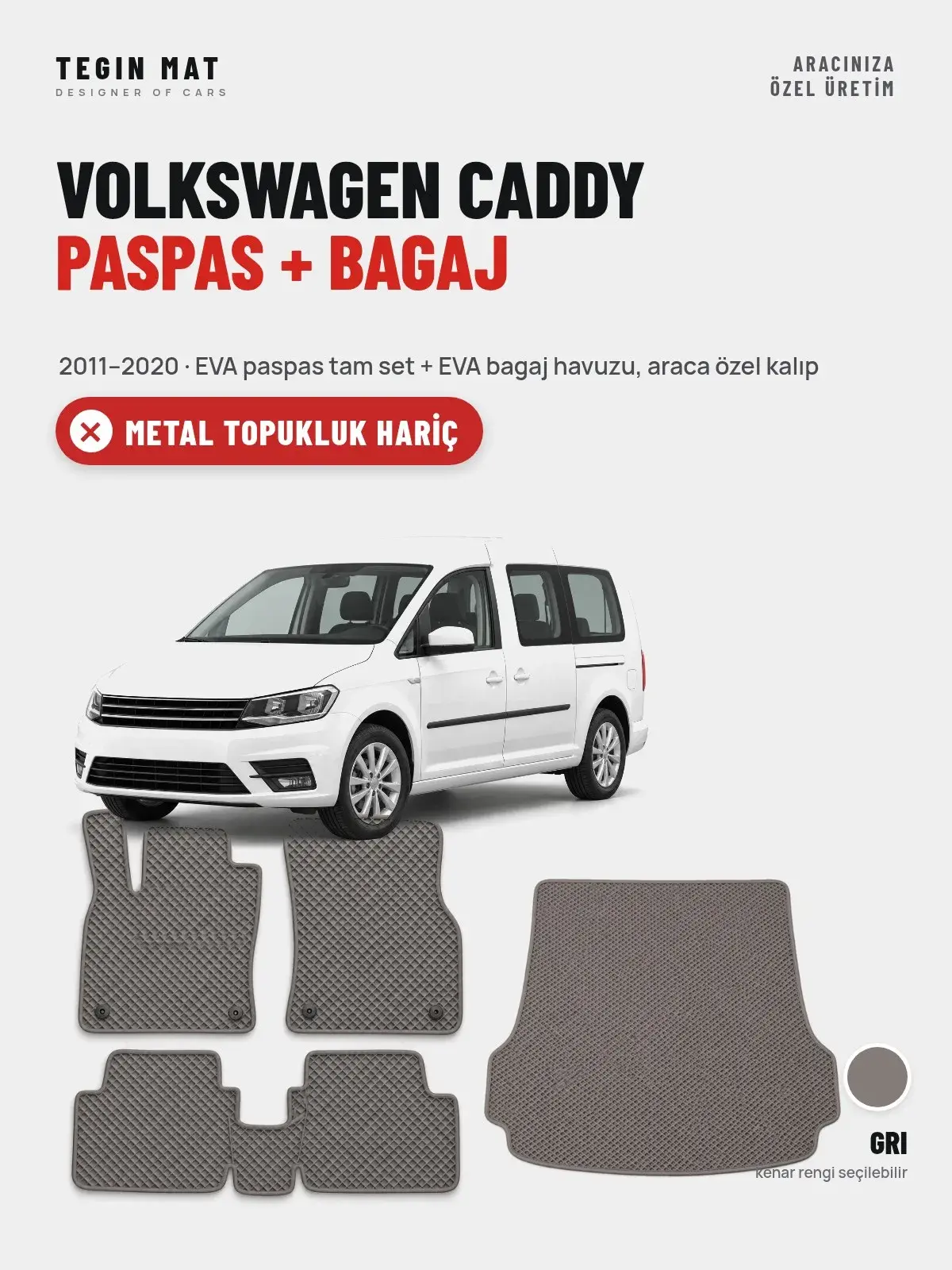 Volkswagen Caddy EVA Paspas + Bagaj Havuzu Seti (2011–2020) Gri – Metal Topukluk Hariç (1)
