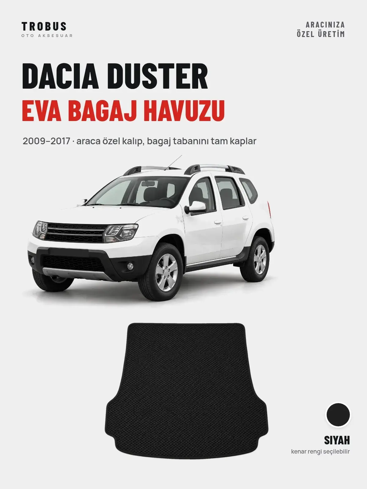 Dacia Duster EVA Bagaj Havuzu (2009–2017) Siyah – Araca Özel Kalıp (1)