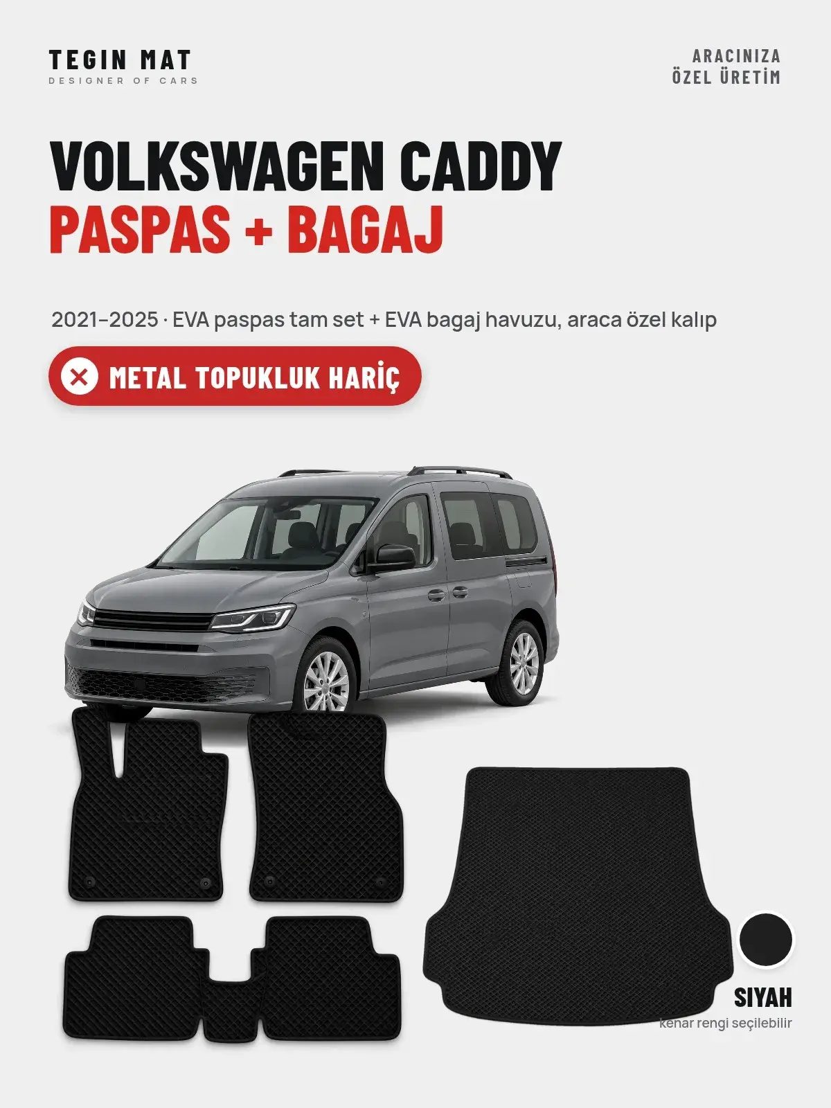 Volkswagen Caddy EVA Paspas + Bagaj Havuzu Seti (2021–2025) Siyah – Metal Topukluk Hariç (1)
