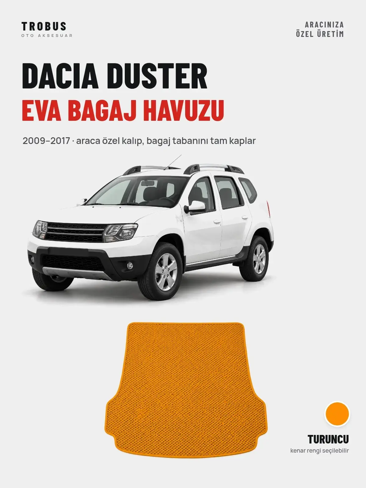 Dacia Duster EVA Bagaj Havuzu (2009–2017) Turuncu – Araca Özel Kalıp (1)