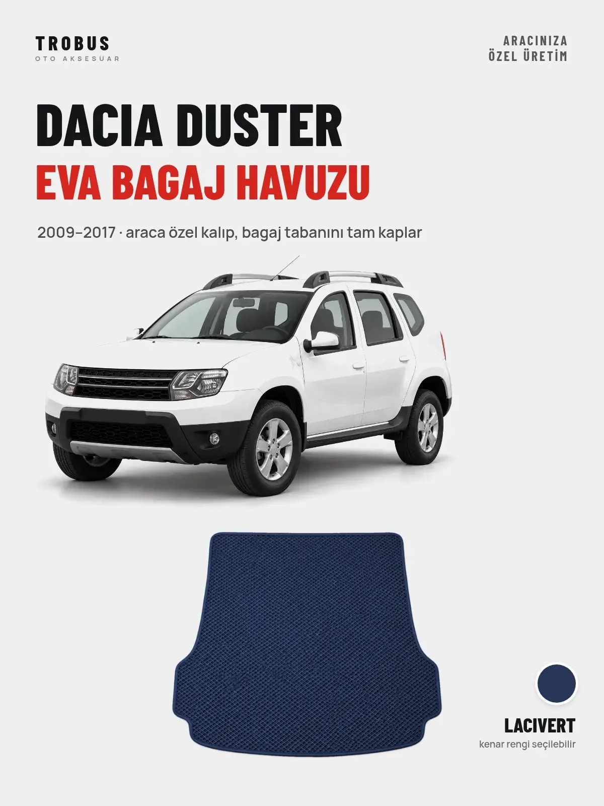 Dacia Duster EVA Bagaj Havuzu (2009–2017) Lacivert – Araca Özel Kalıp (1)