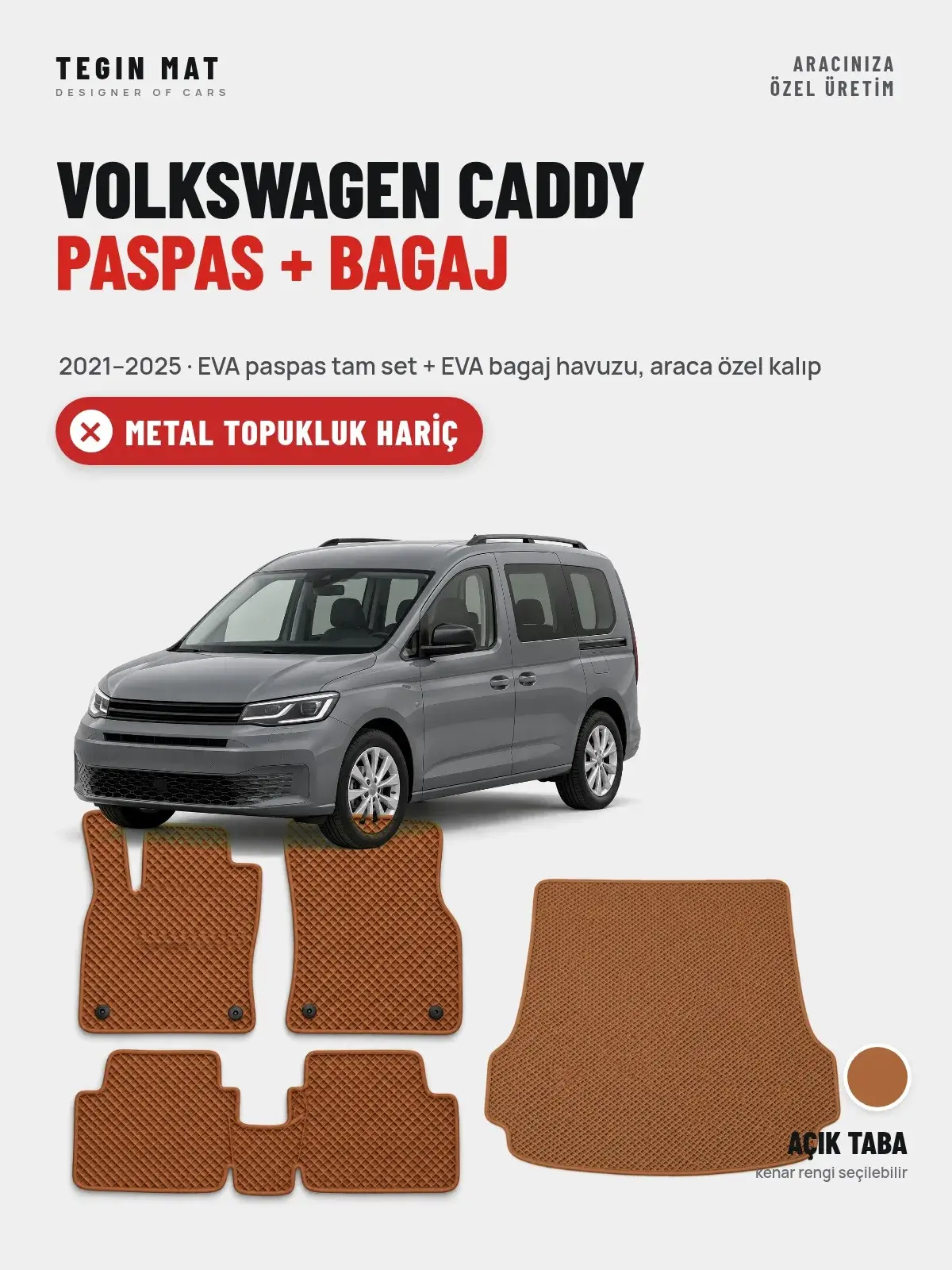 Volkswagen Caddy EVA Paspas + Bagaj Havuzu Seti (2021–2025) Açık Taba – Metal Topukluk Hariç (1)