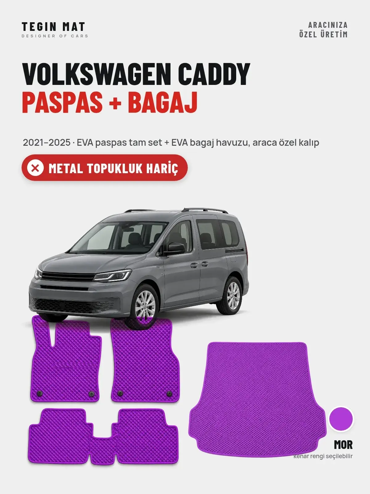 Volkswagen Caddy EVA Paspas + Bagaj Havuzu Seti (2021–2025) Mor – Metal Topukluk Hariç (1)